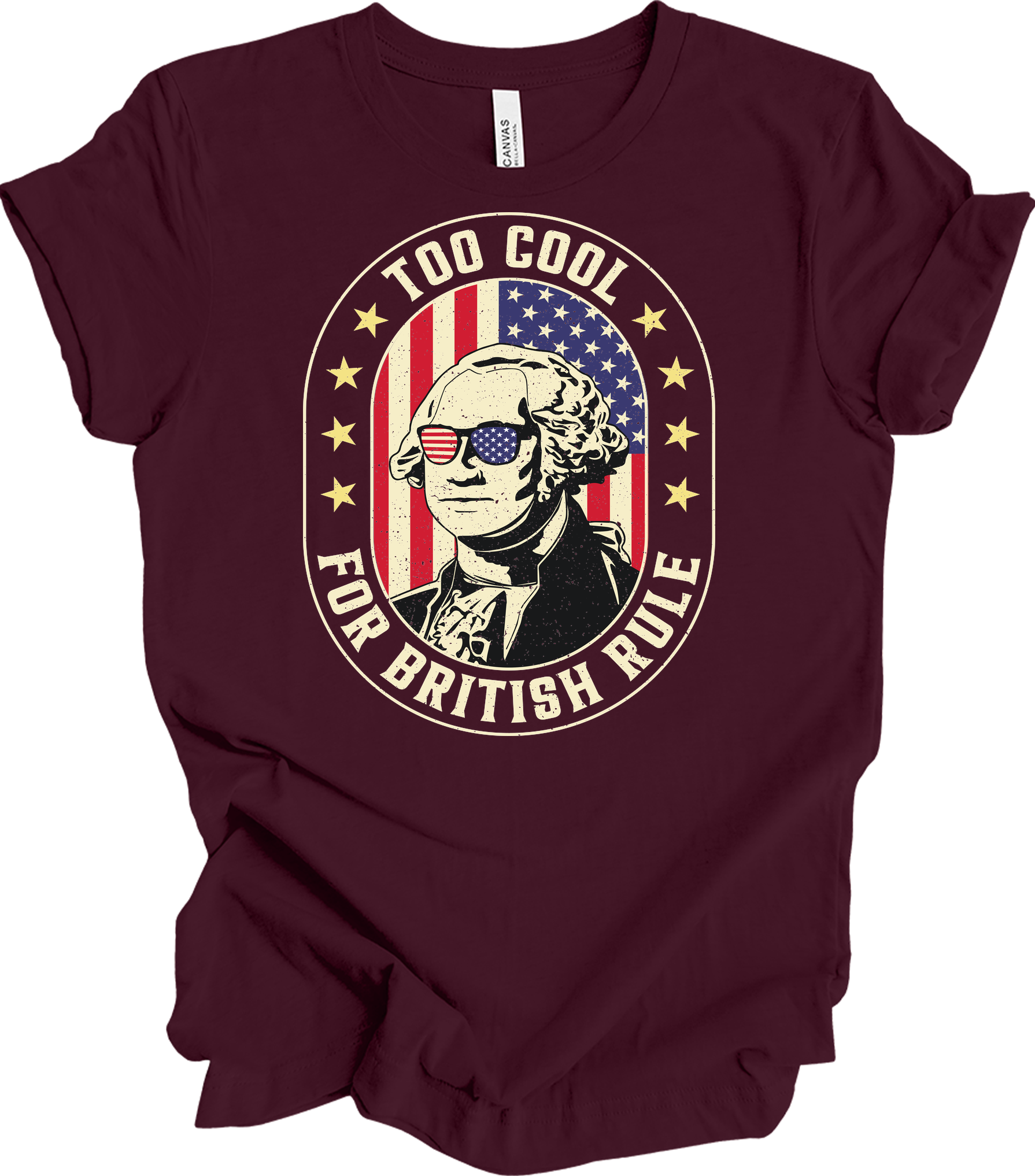 Too Cool for British Rule T-Shirt in Maroon