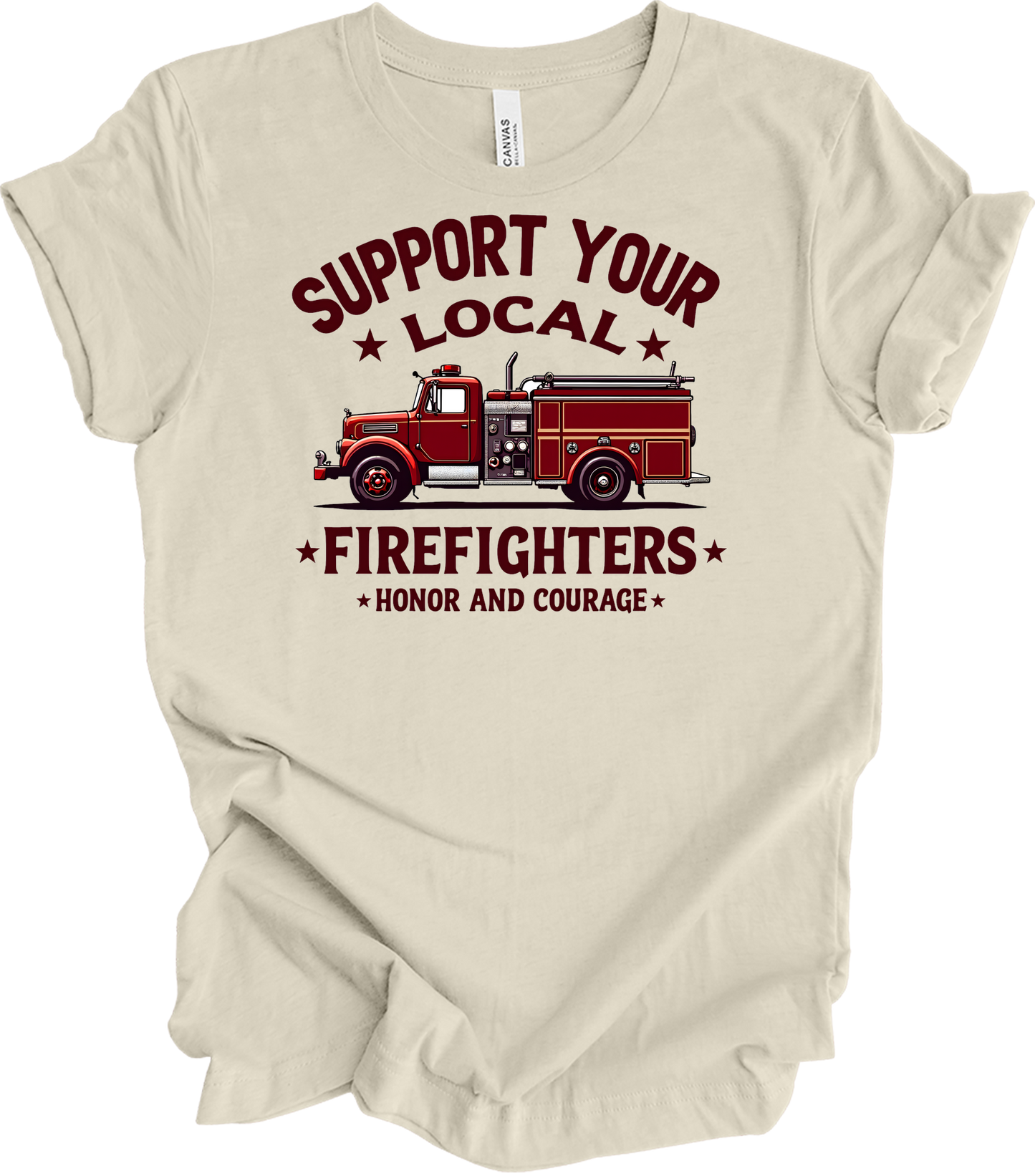 Support Local Firefighters T-Shirt in Natural