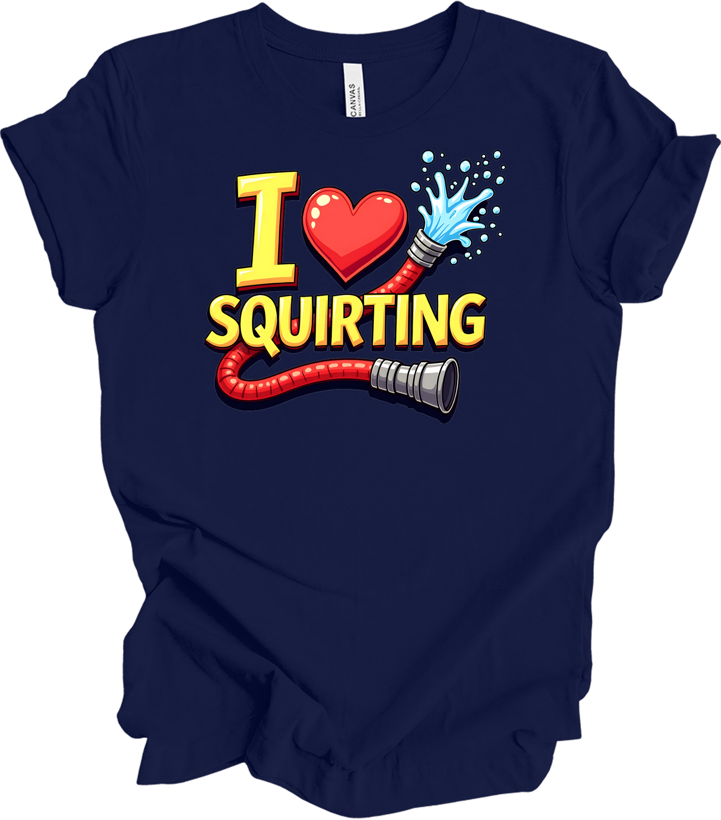 I Love Squirting Funny T-Shirt in Navy