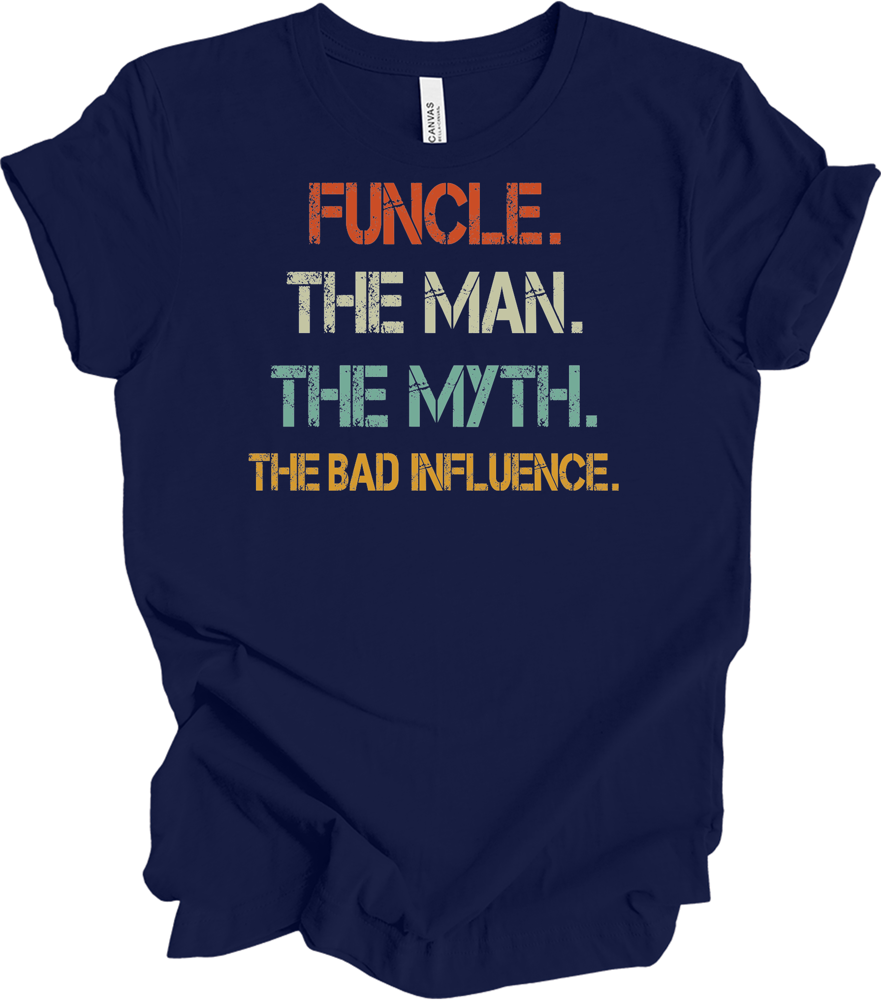 Uncle Bad Influence - Funcle The Man Myth Vintage T-Shirt in Navy