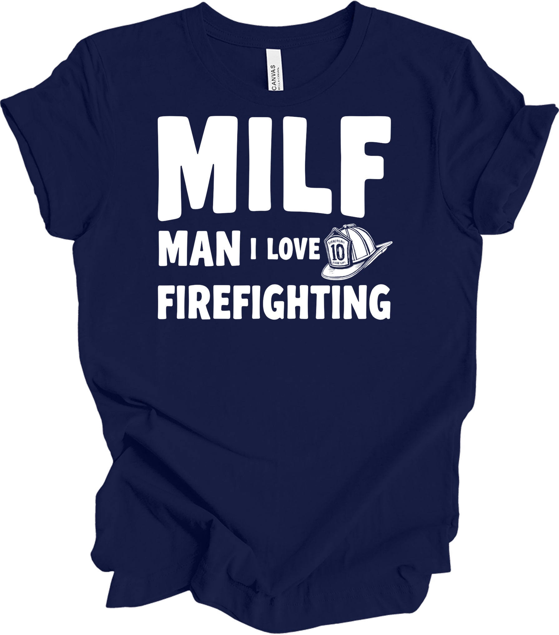 MILF Man I Love Firefighting T-Shirt in Navy