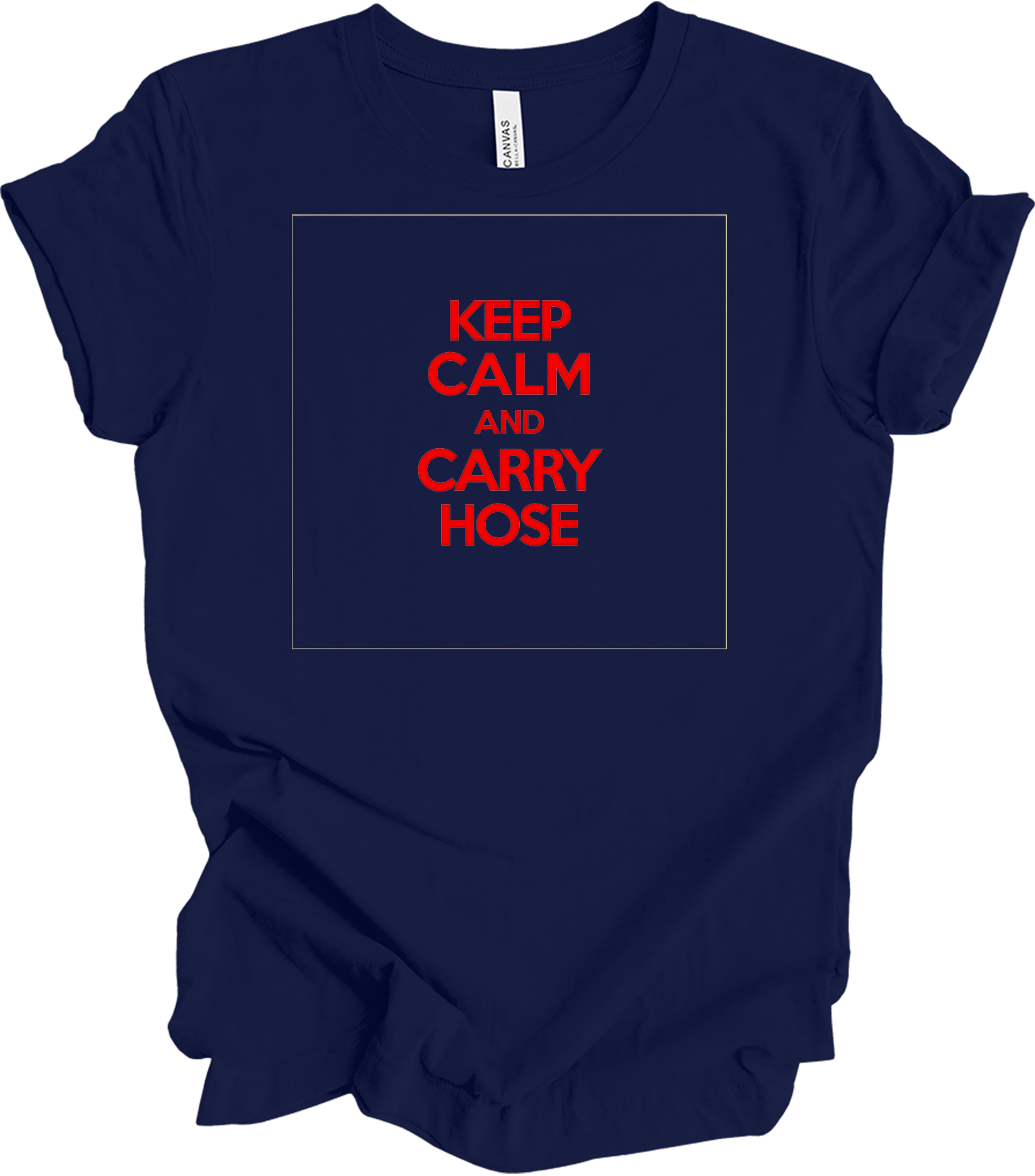 Keep Calm and Carry Hose T-Shirt in Navy