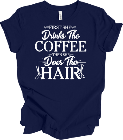 Hairstylist Coffee Tee