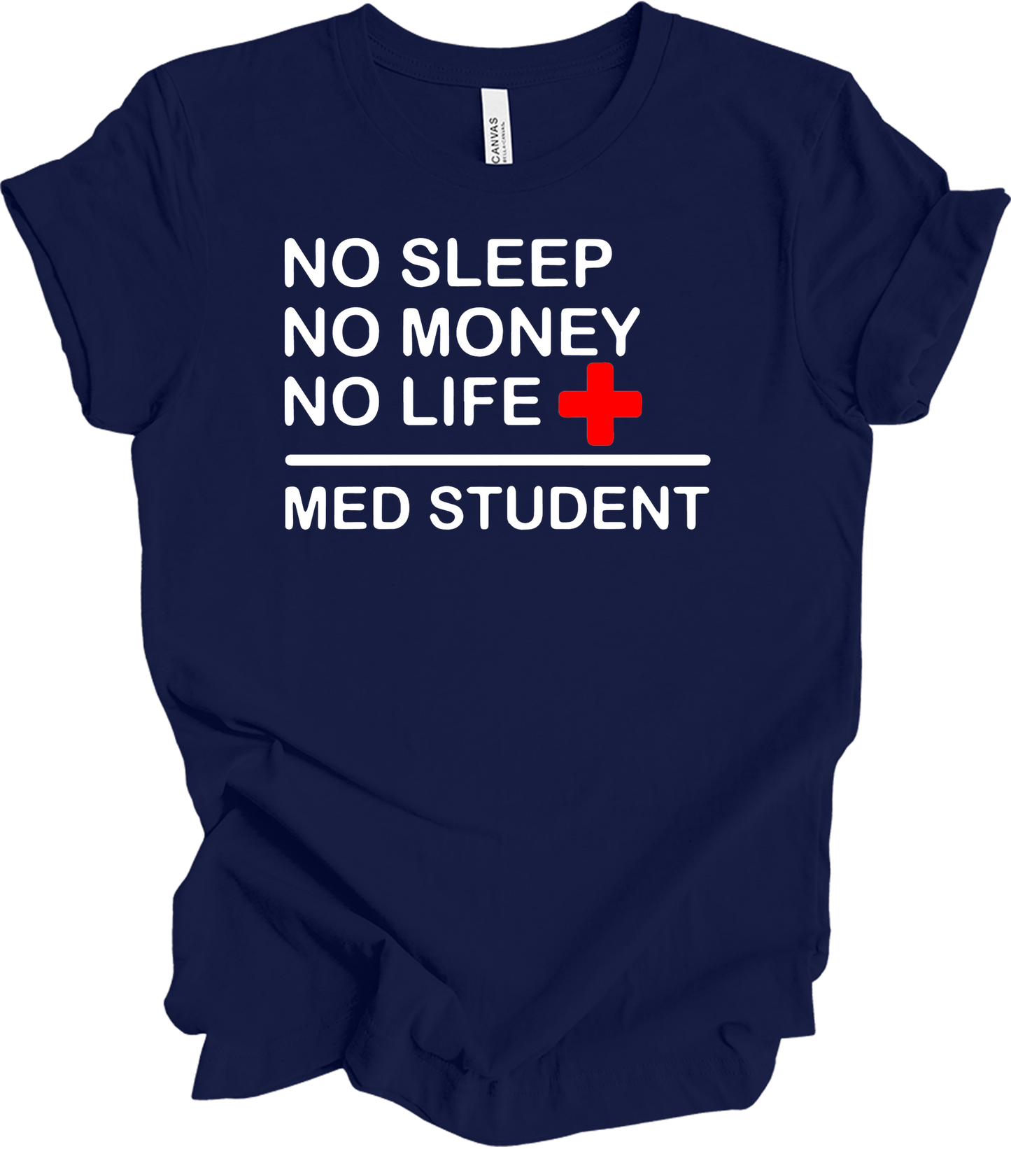 Med Student No Sleep T-Shirt in Navy