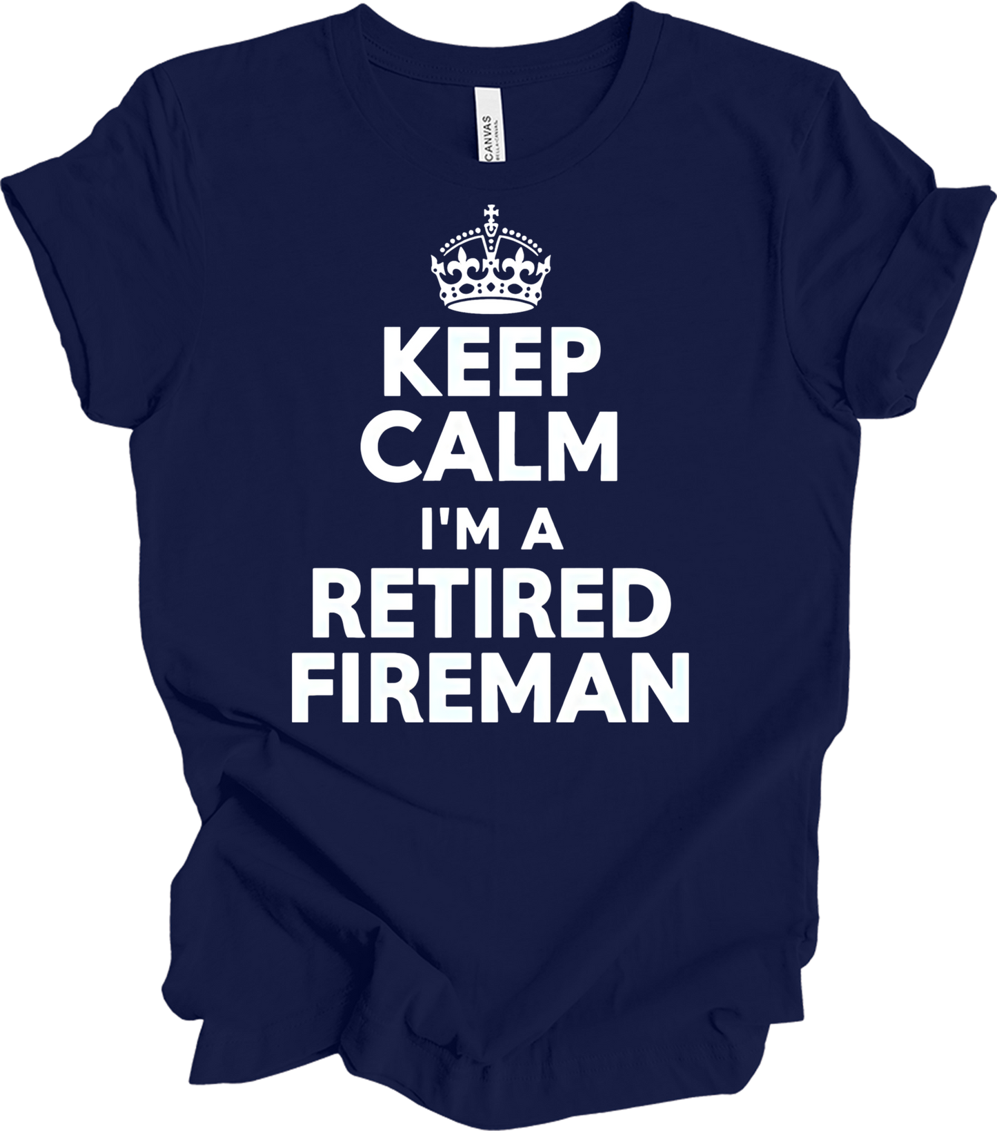 Keep Calm Retired Fireman T-Shirt in Navy