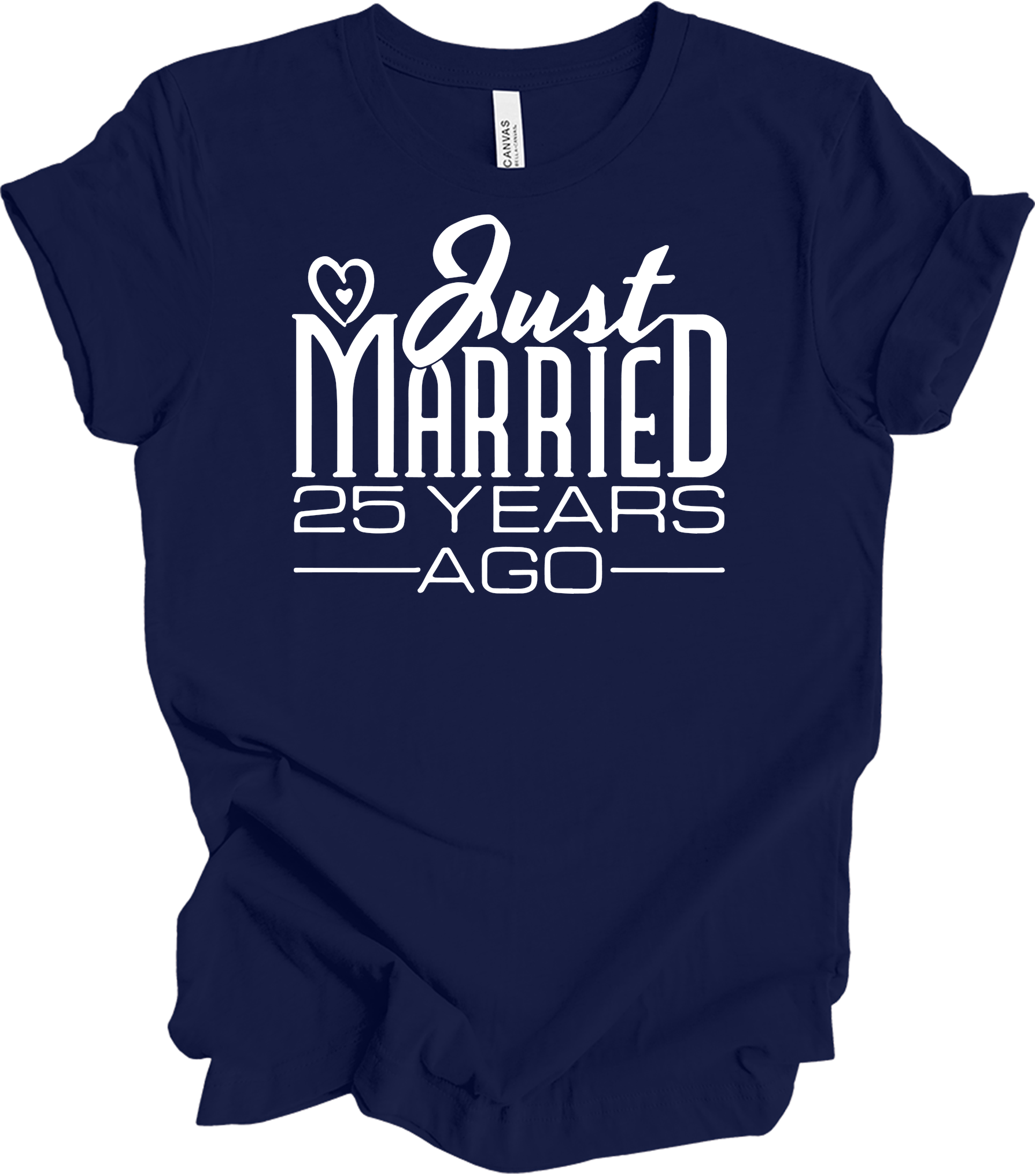 Just Married 25 Years Ago - 25th Wedding Anniversary T-Shirt in Navy
