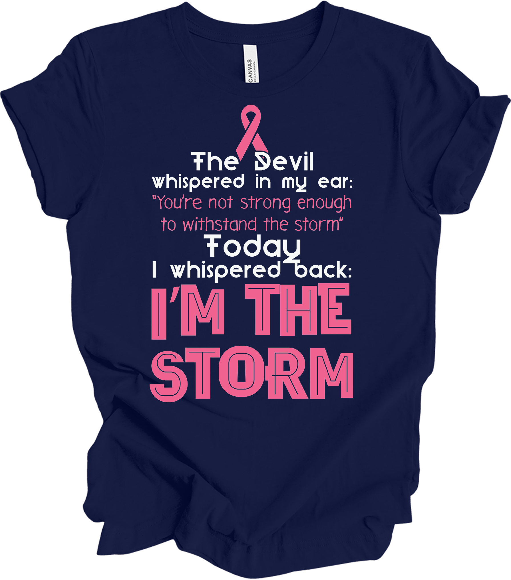 I Am The Storm Breast Cancer Awareness Warrior T-Shirt in Navy