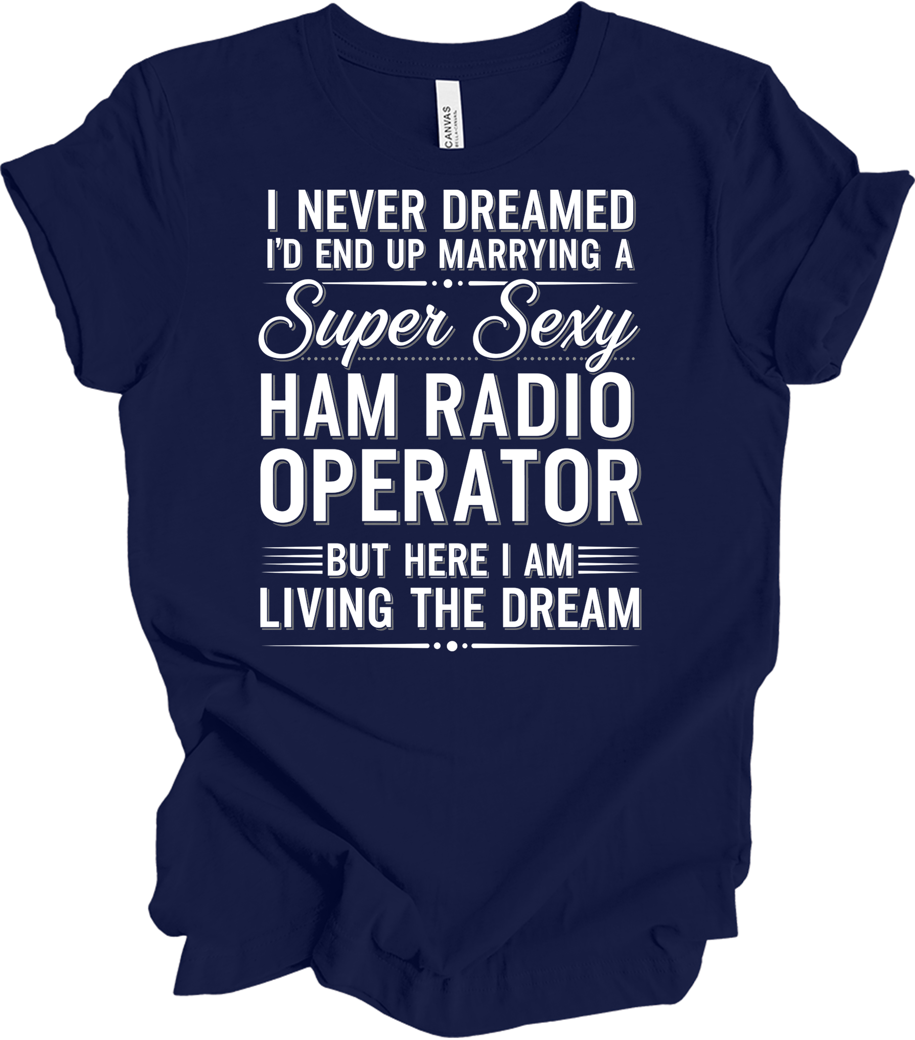 Super Sexy Ham Radio Operator T-Shirt in Navy