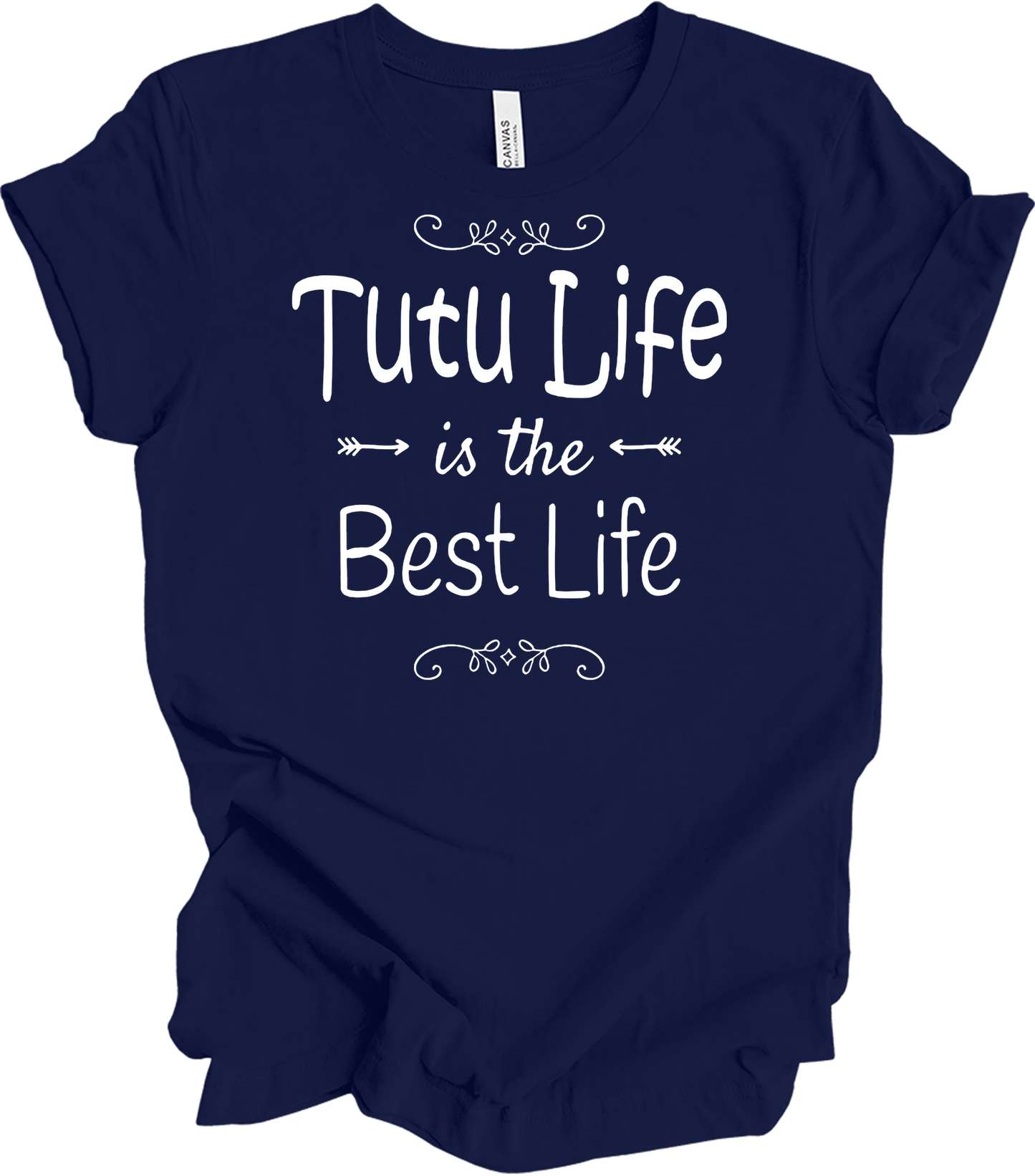 Tutu Life is the Best Life T-Shirt in Navy