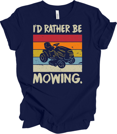 I'd Rather Be Mowing Tee