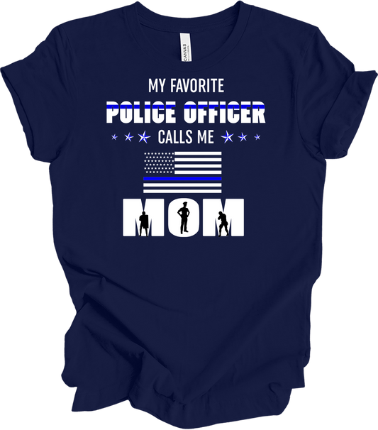 Police Officer Calls Me Mom T-Shirt in Navy