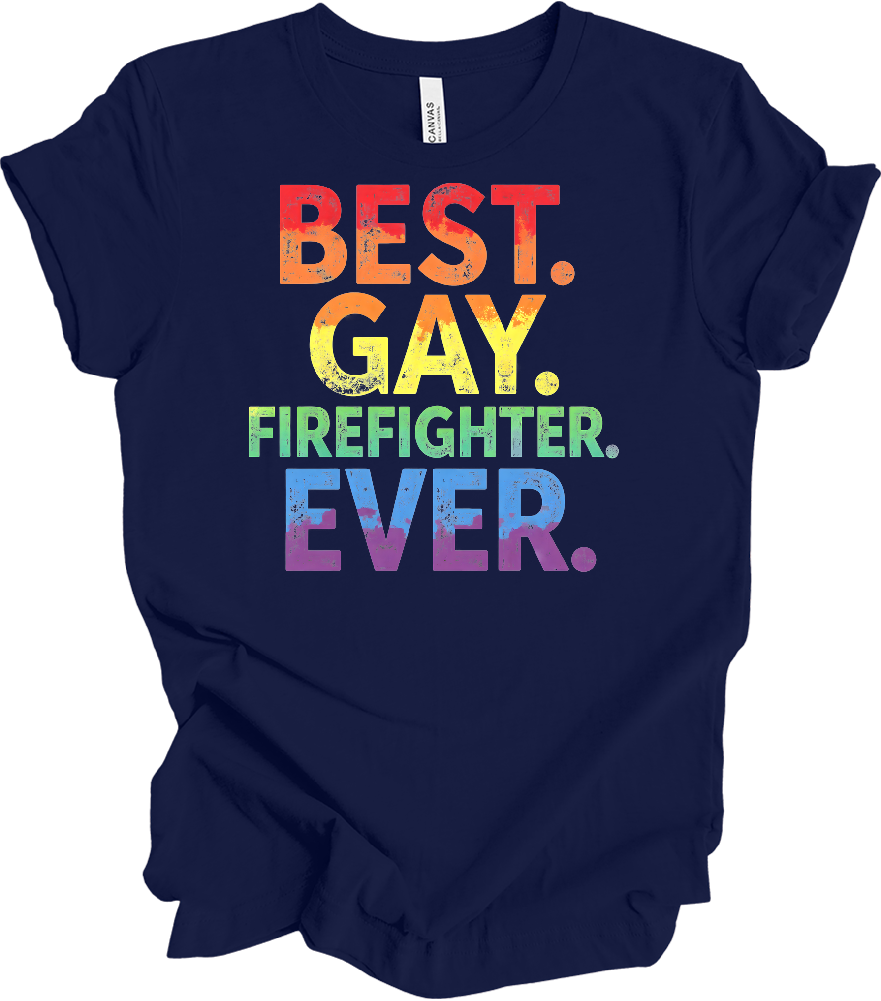 Best Gay Firefighter Ever T-Shirt in Navy