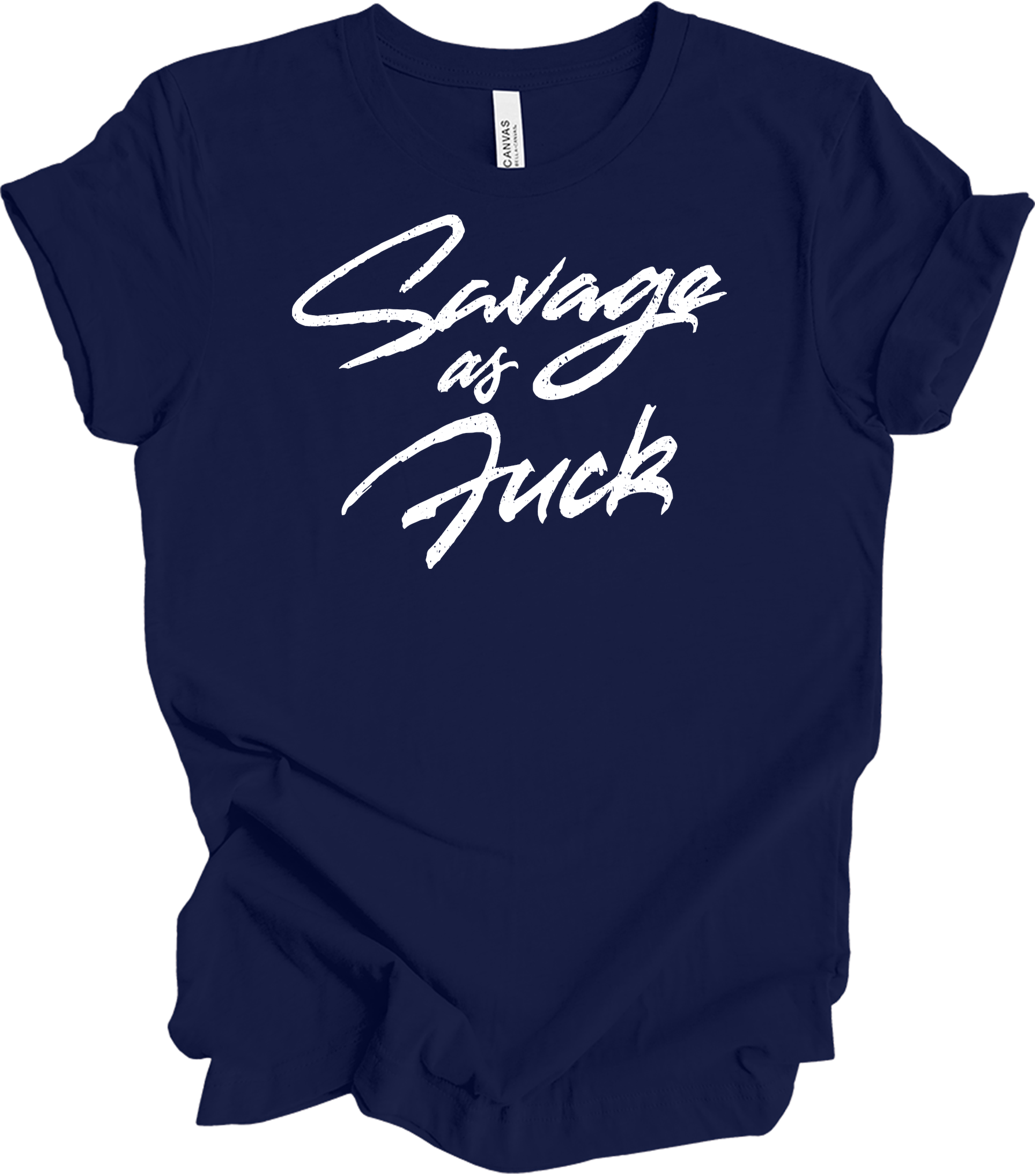 Savage As Fluck Humor T-Shirt in Navy