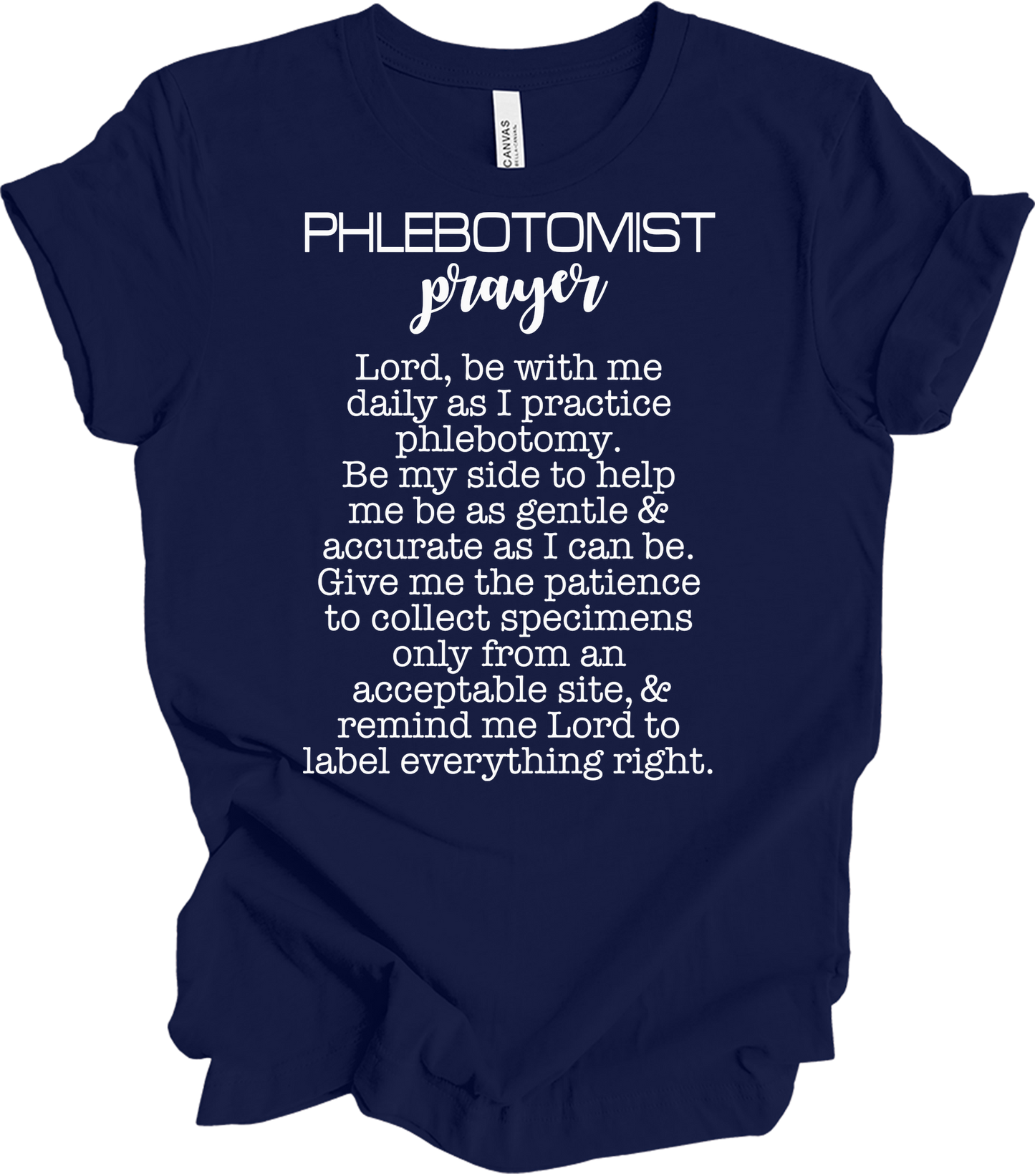 Phlebotomist Prayer Gift T-Shirt in Navy