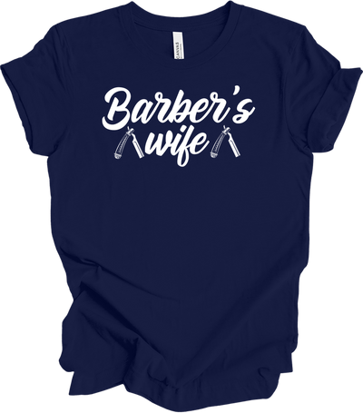 Barber Wife T-Shirt - Barber Shop Gift for Women