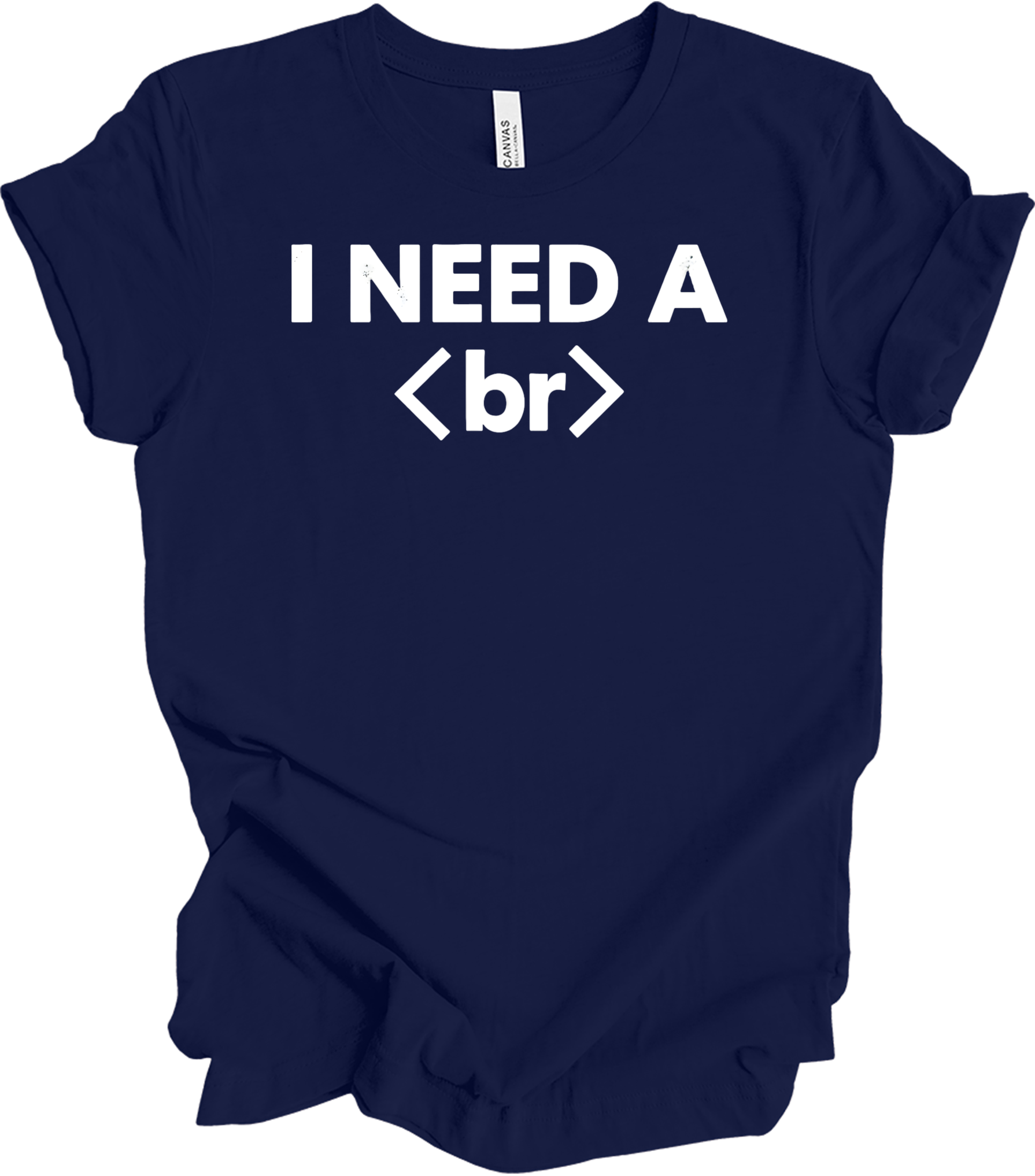 I Need a Break <br> Coder T-Shirt in Navy