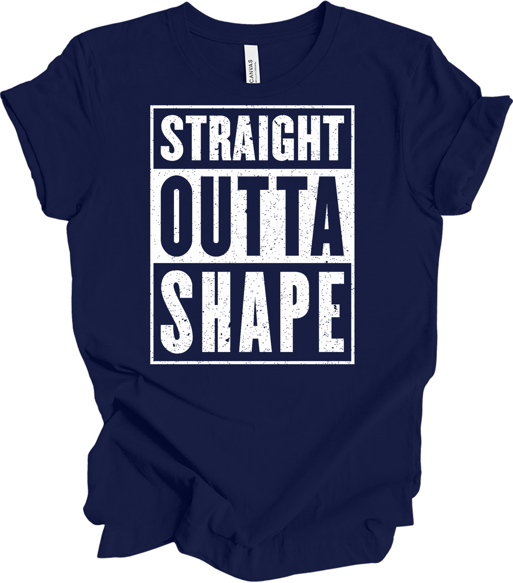Straight Outta Shape Funny T-Shirt in Navy