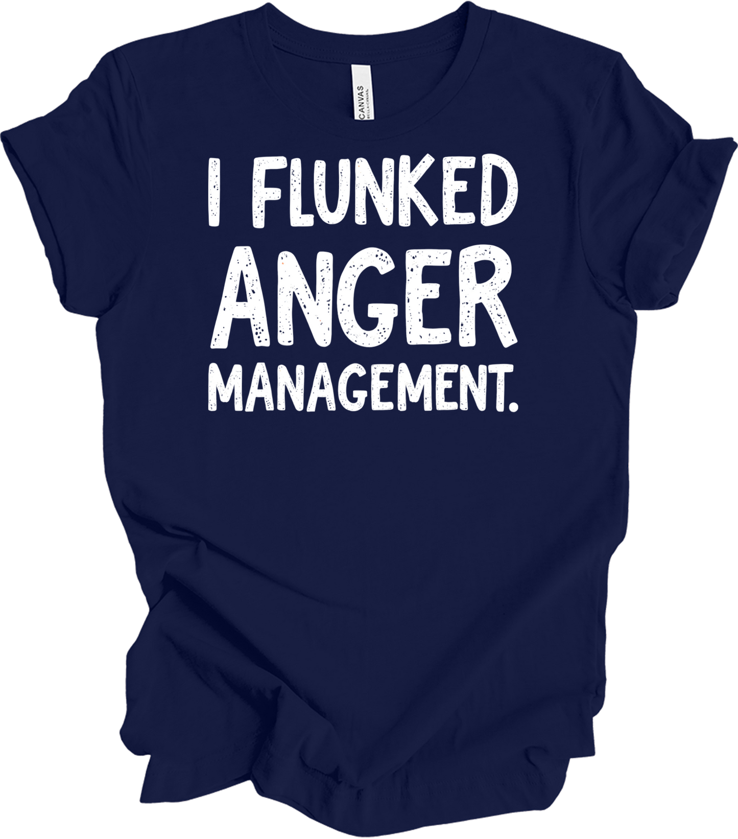 I Flunked Anger Management T-Shirt in Navy