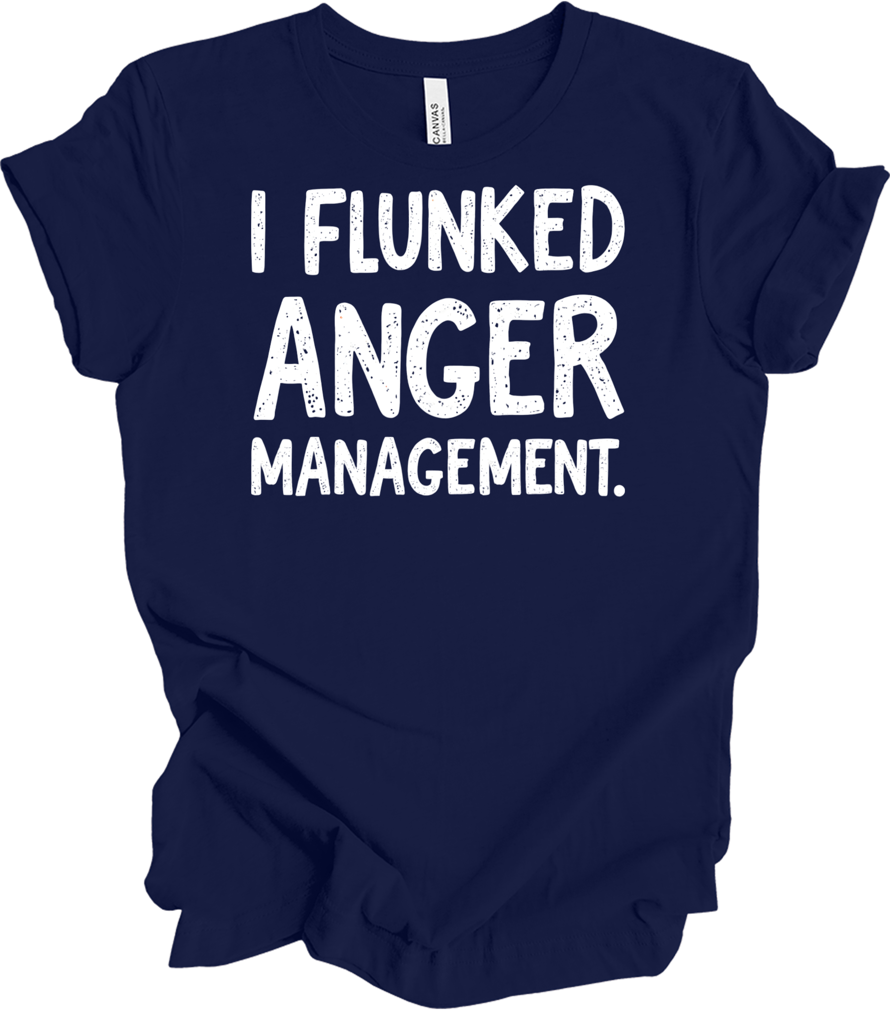 I Flunked Anger Management T-Shirt in Navy