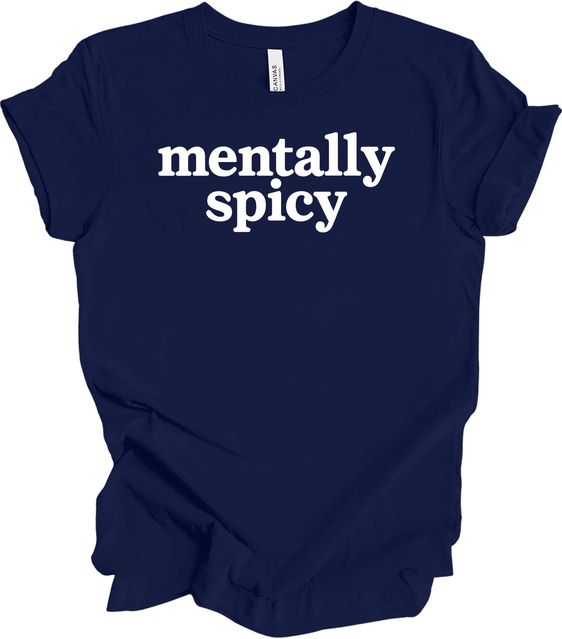 Mentally Spicy Funny T-Shirt in Navy