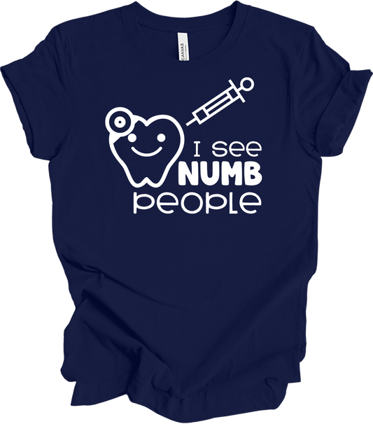 I See Numb People - Funny Dental Hygiene T-Shirt in Navy