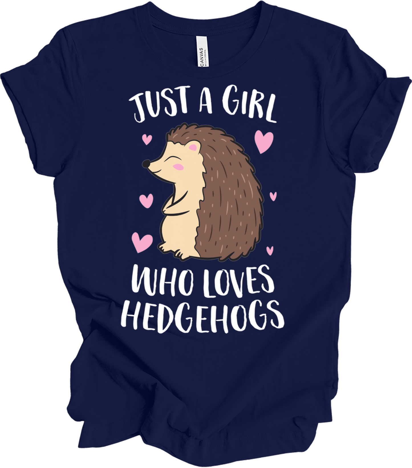 Just a Girl Who Loves Hedgehogs Cute Hedgehog Girl T-Shirt in Navy
