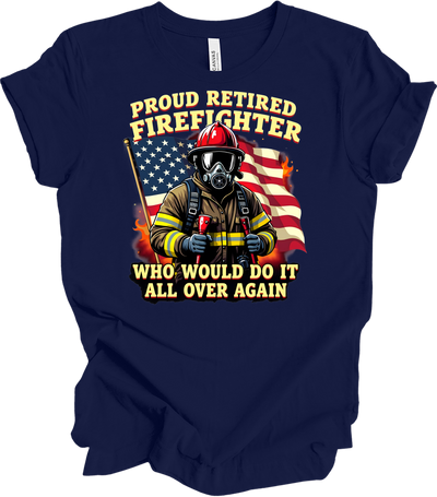Proud Retired Firefighter Tee