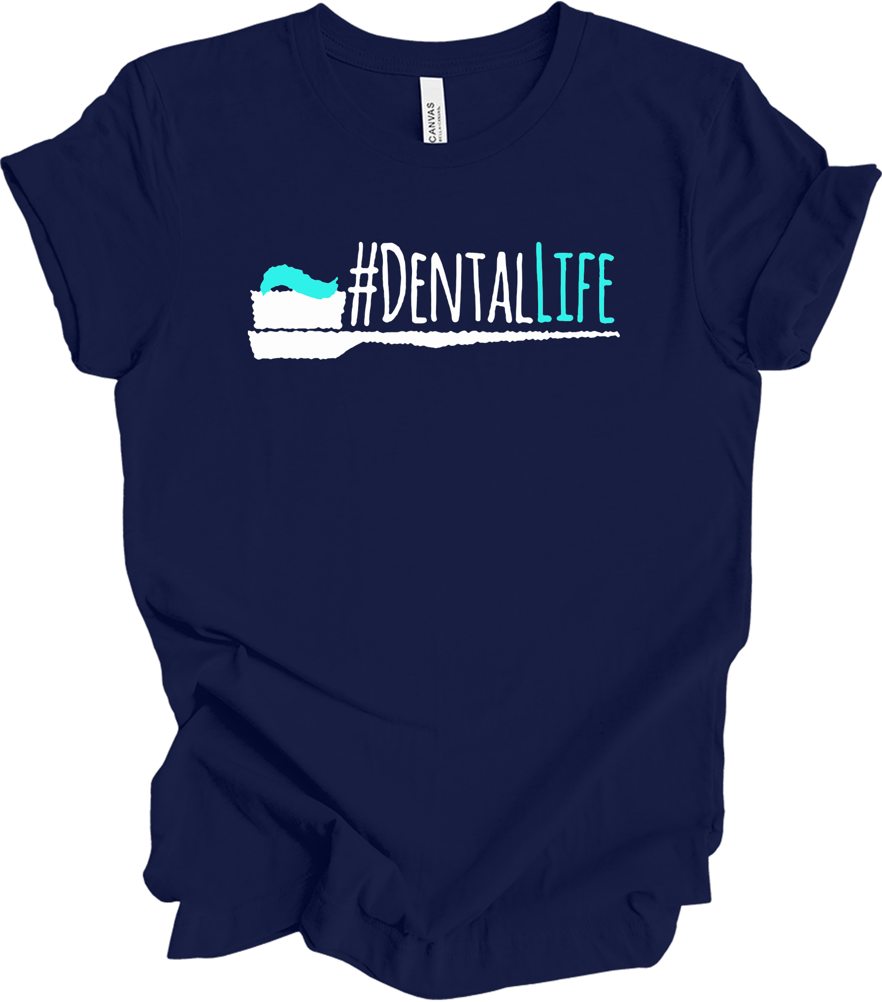 Funny #DentalLife for Dental Pros T-Shirt in Navy