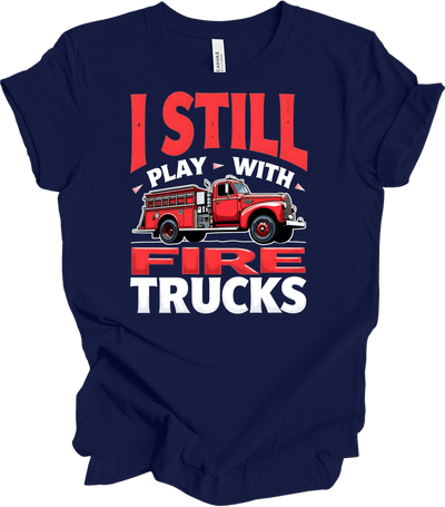 I Still Play With Fire Trucks T-Shirt in Navy
