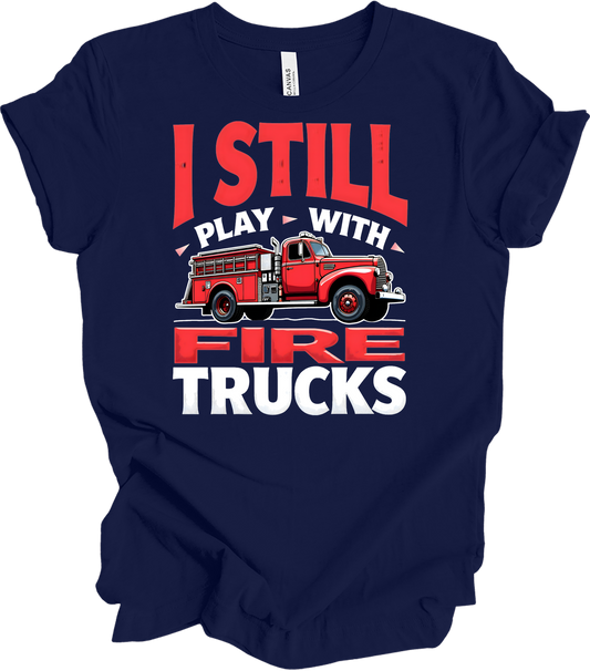 I Still Play With Fire Trucks T-Shirt in Navy