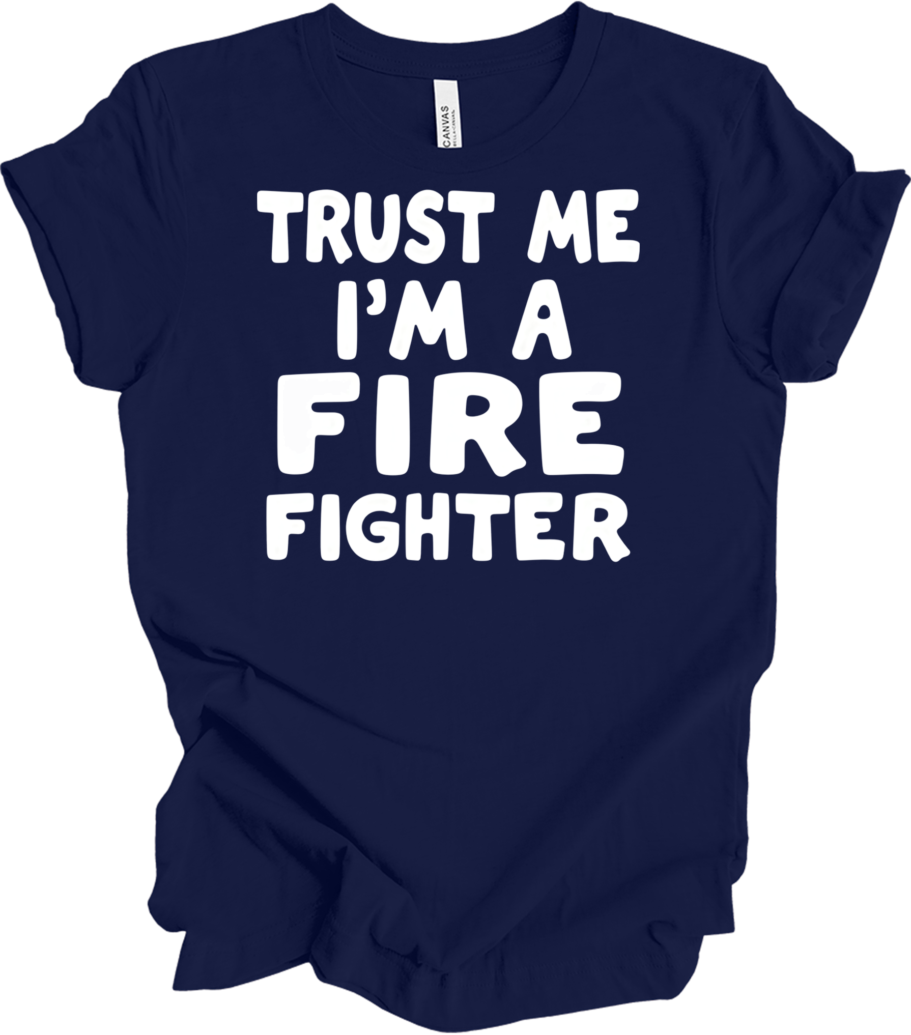 Trust Me Firefighter T-Shirt in Navy