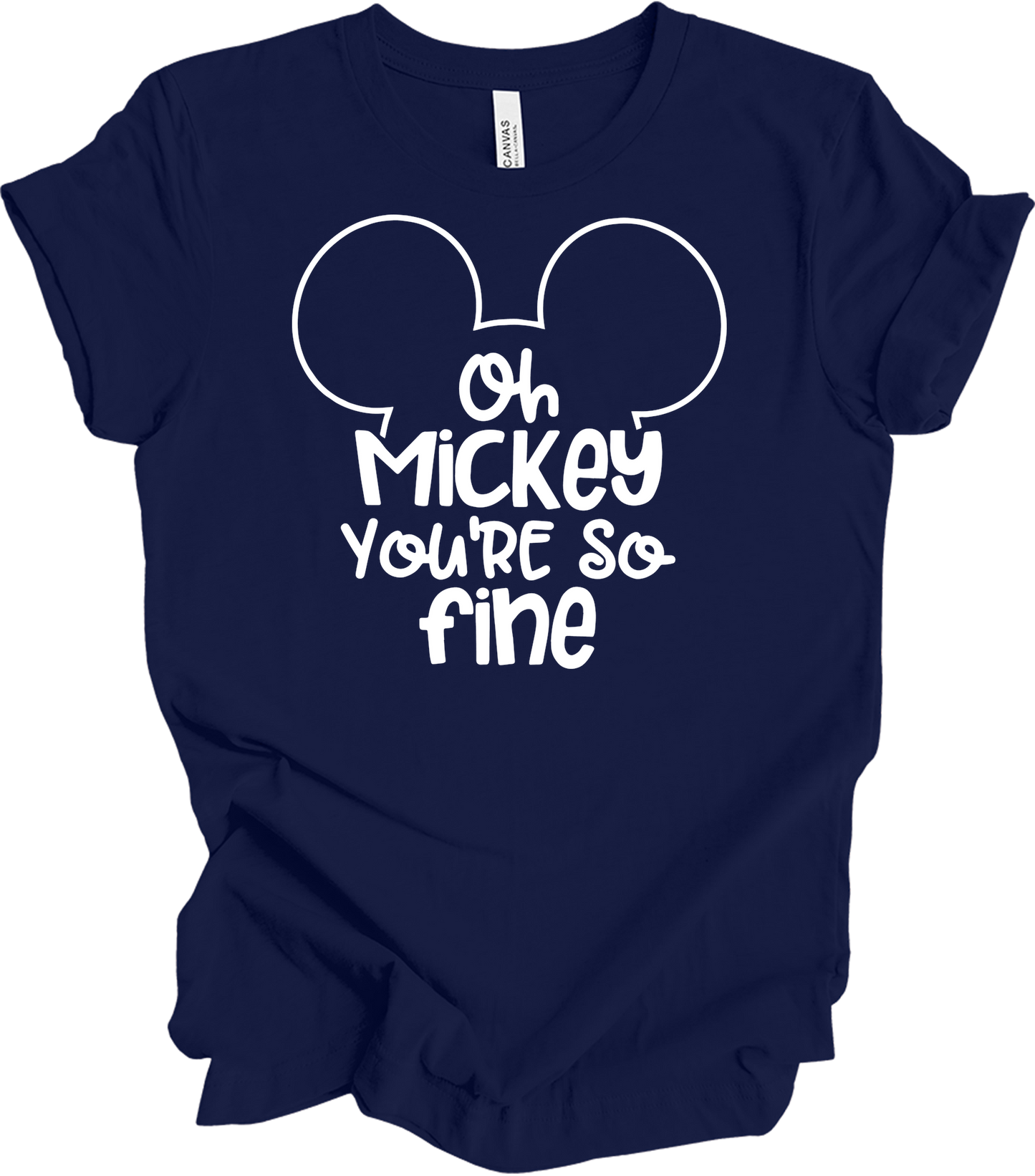 Oh Mickey You're So Fine - Unisex T-Shirt in Navy
