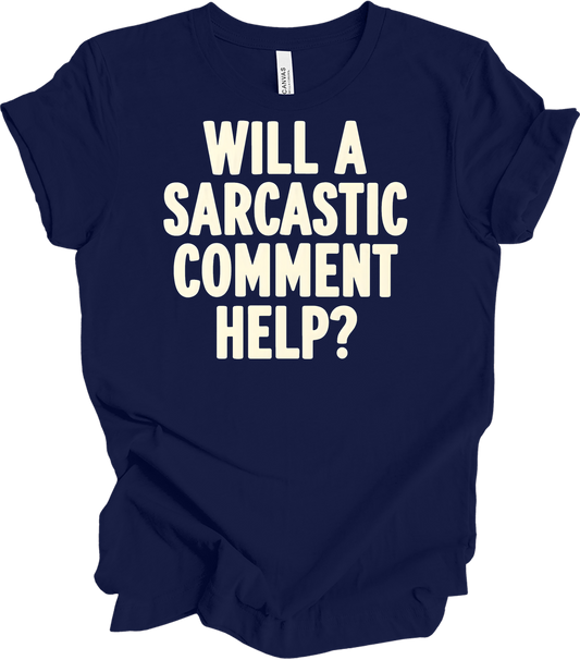 Sarcastic Comment T-Shirt in Navy