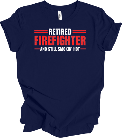 Retired Firefighter Smokin' Hot T-Shirt in Navy