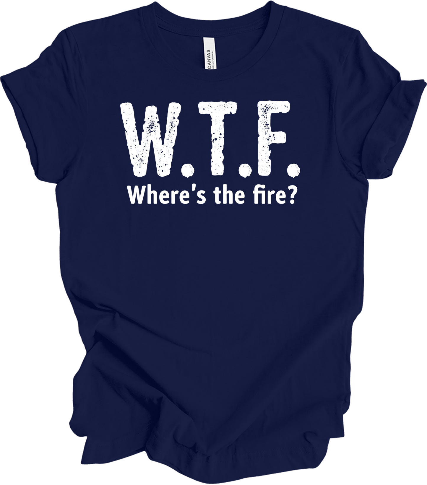 W.T.F. Where's the Fire? T-Shirt in Navy