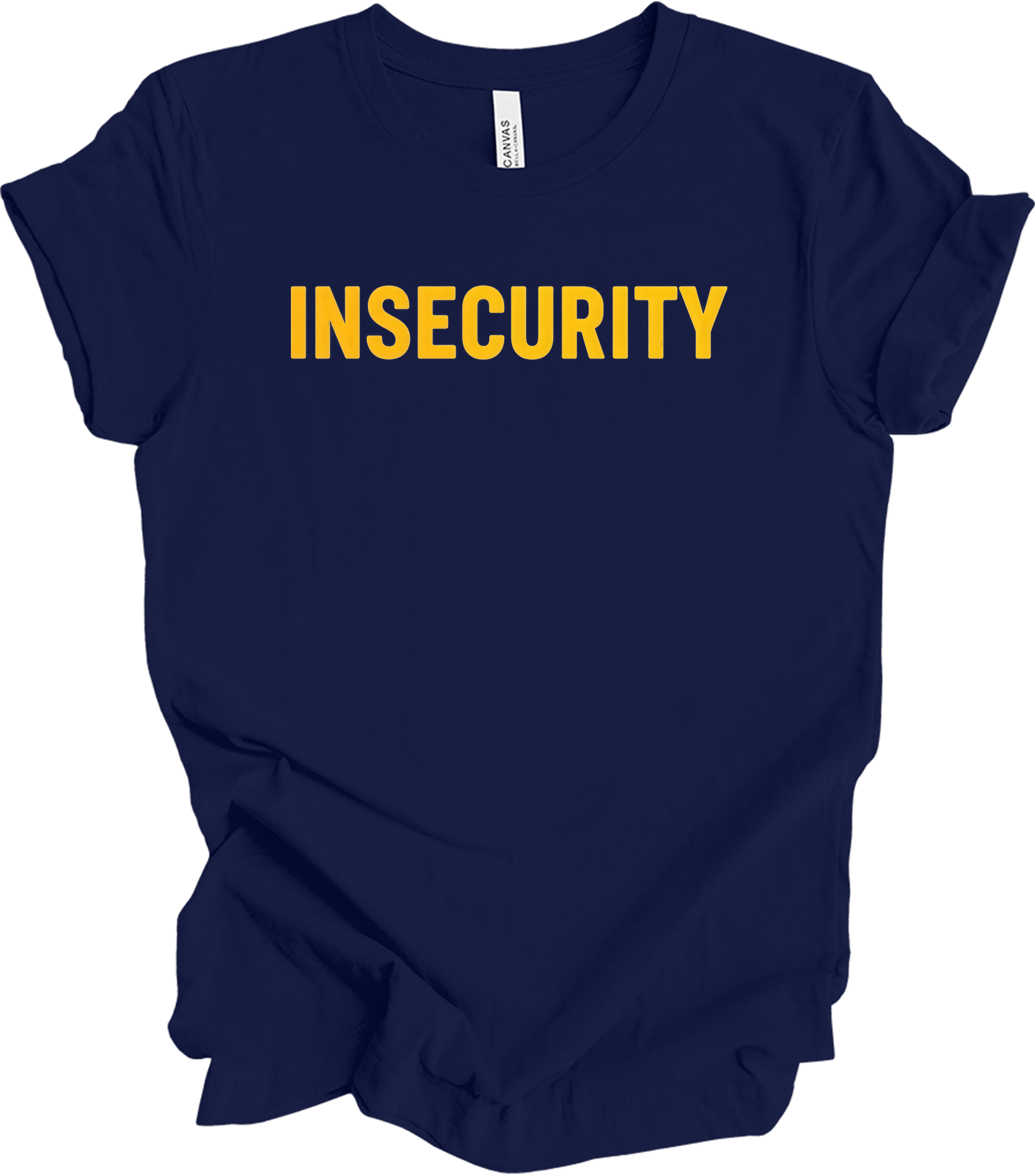 Insecurity Sarcastic T-Shirt in Navy