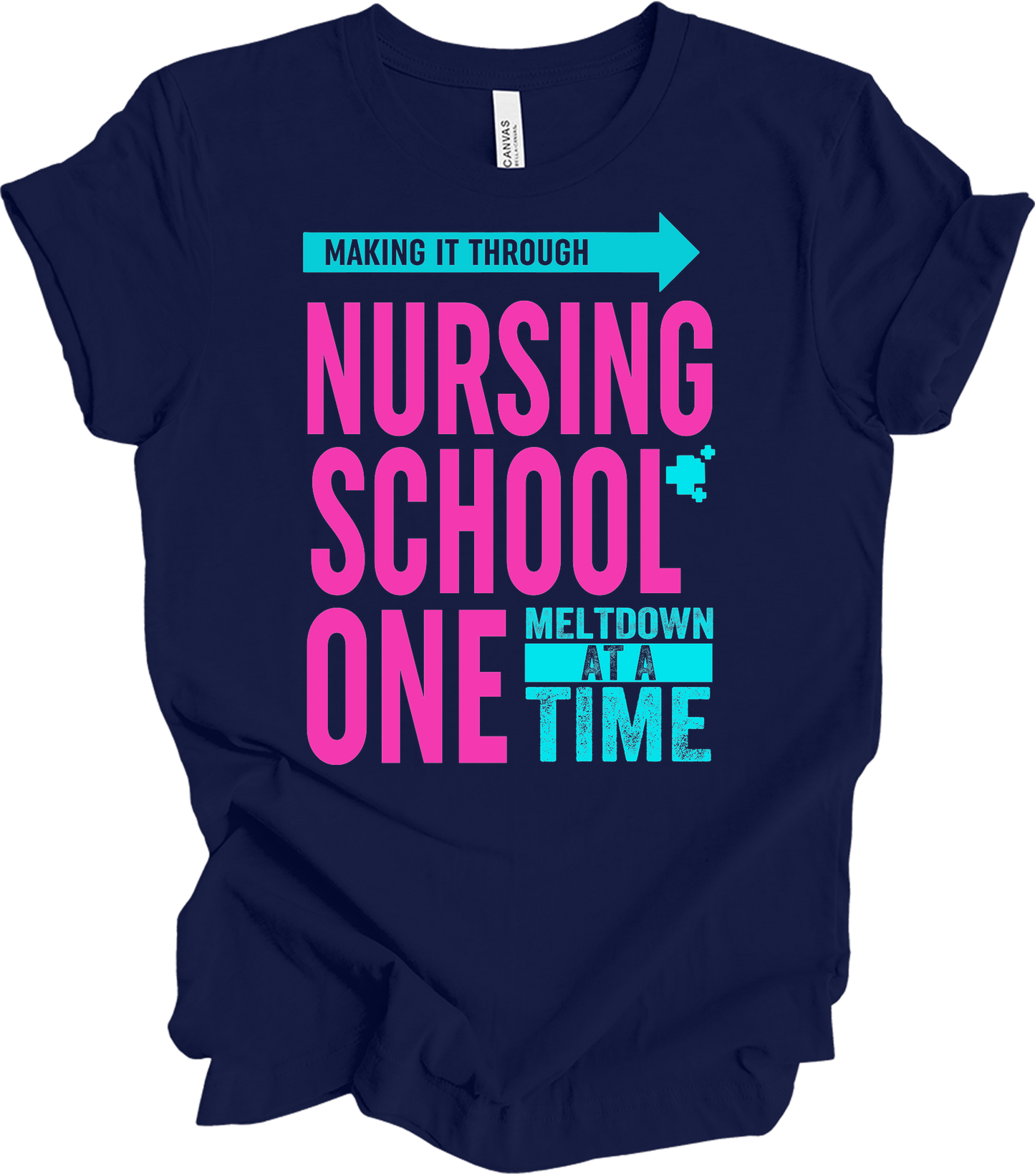 Nurse : One Meltdown at a Time T-Shirt in Navy