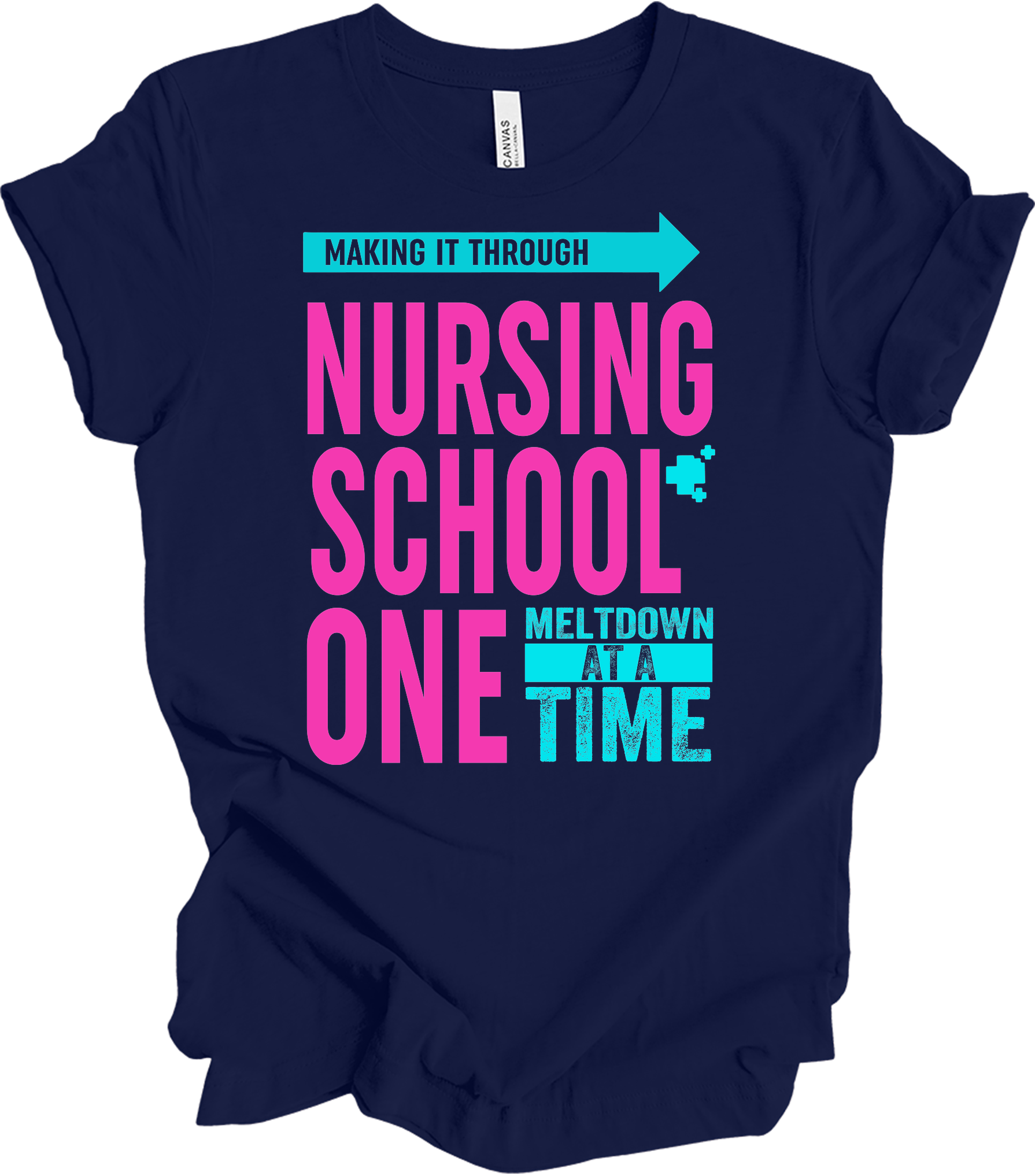Nurse : One Meltdown at a Time T-Shirt in Navy