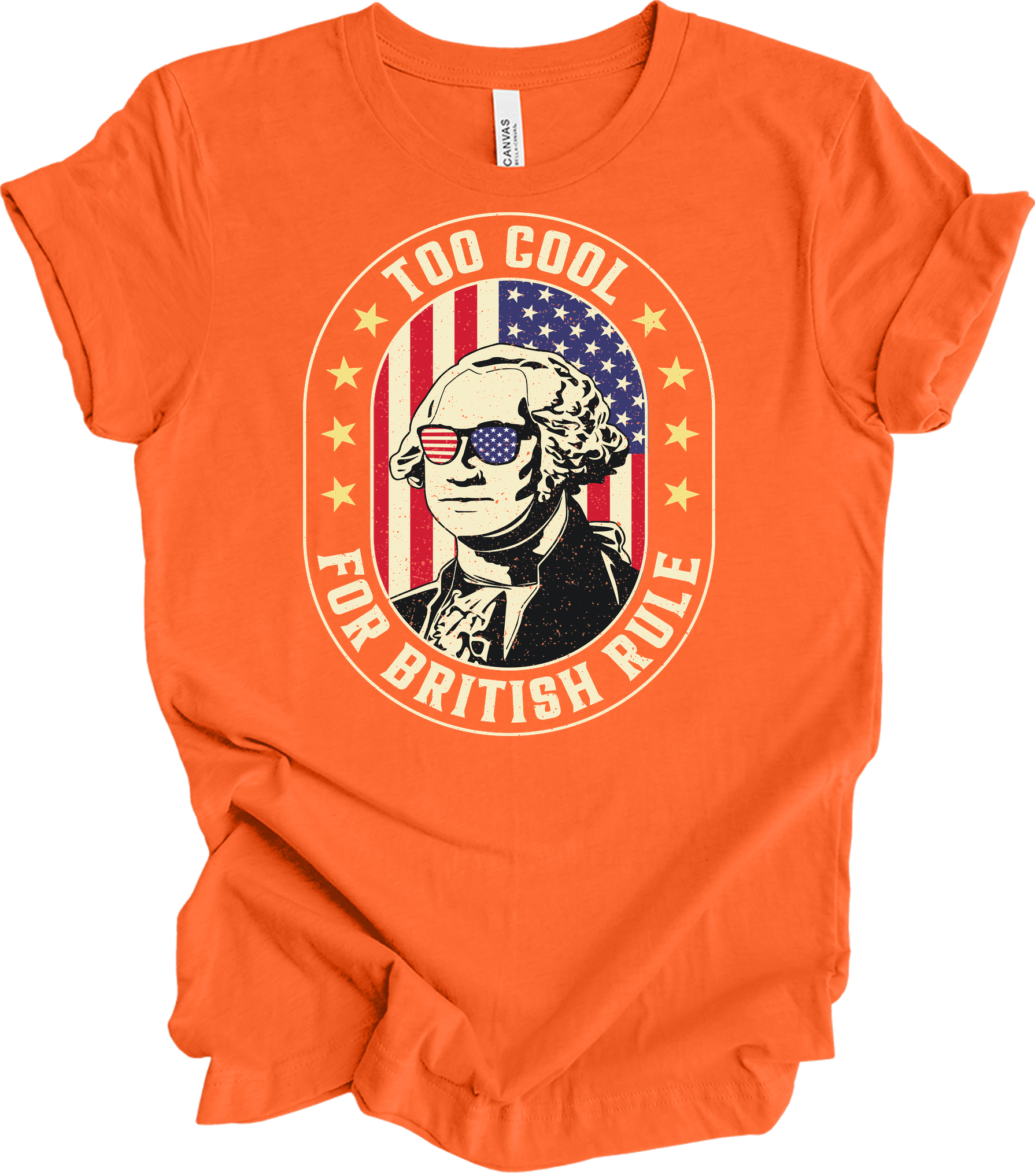 Too Cool for British Rule T-Shirt in Orange