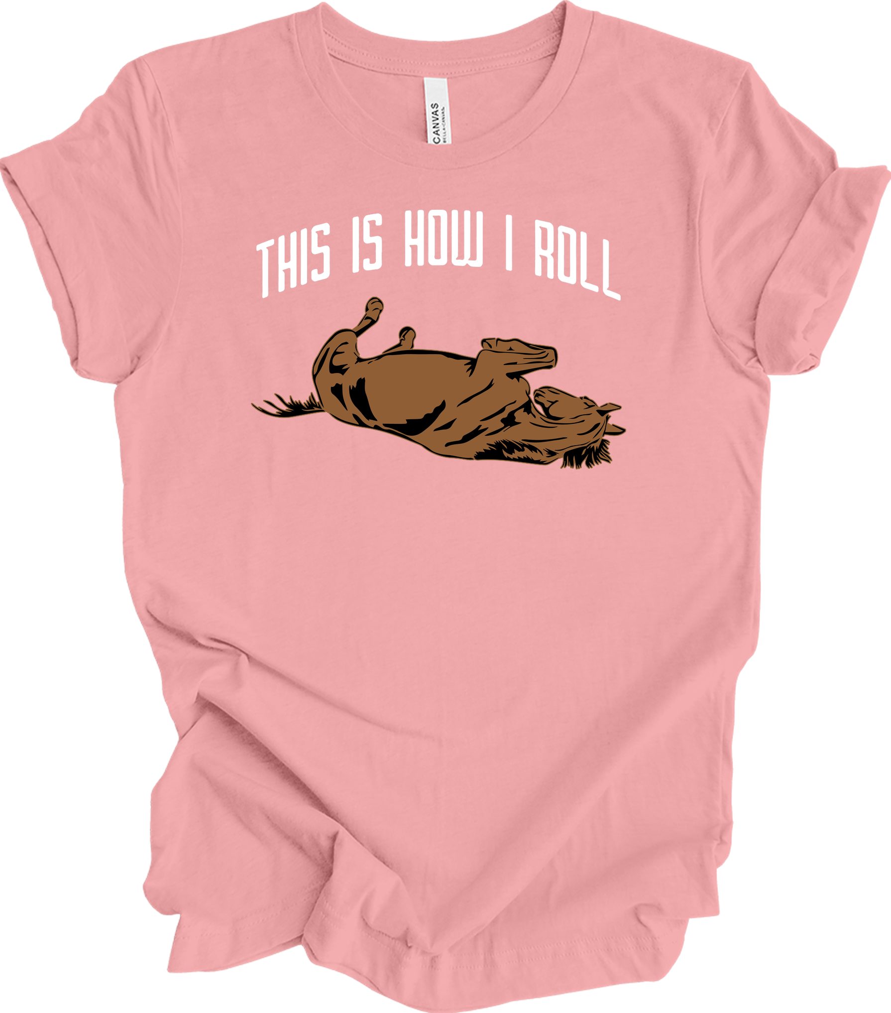 This Is How I Roll Horse - Funny Equestrian Gift T-Shirt in Pink