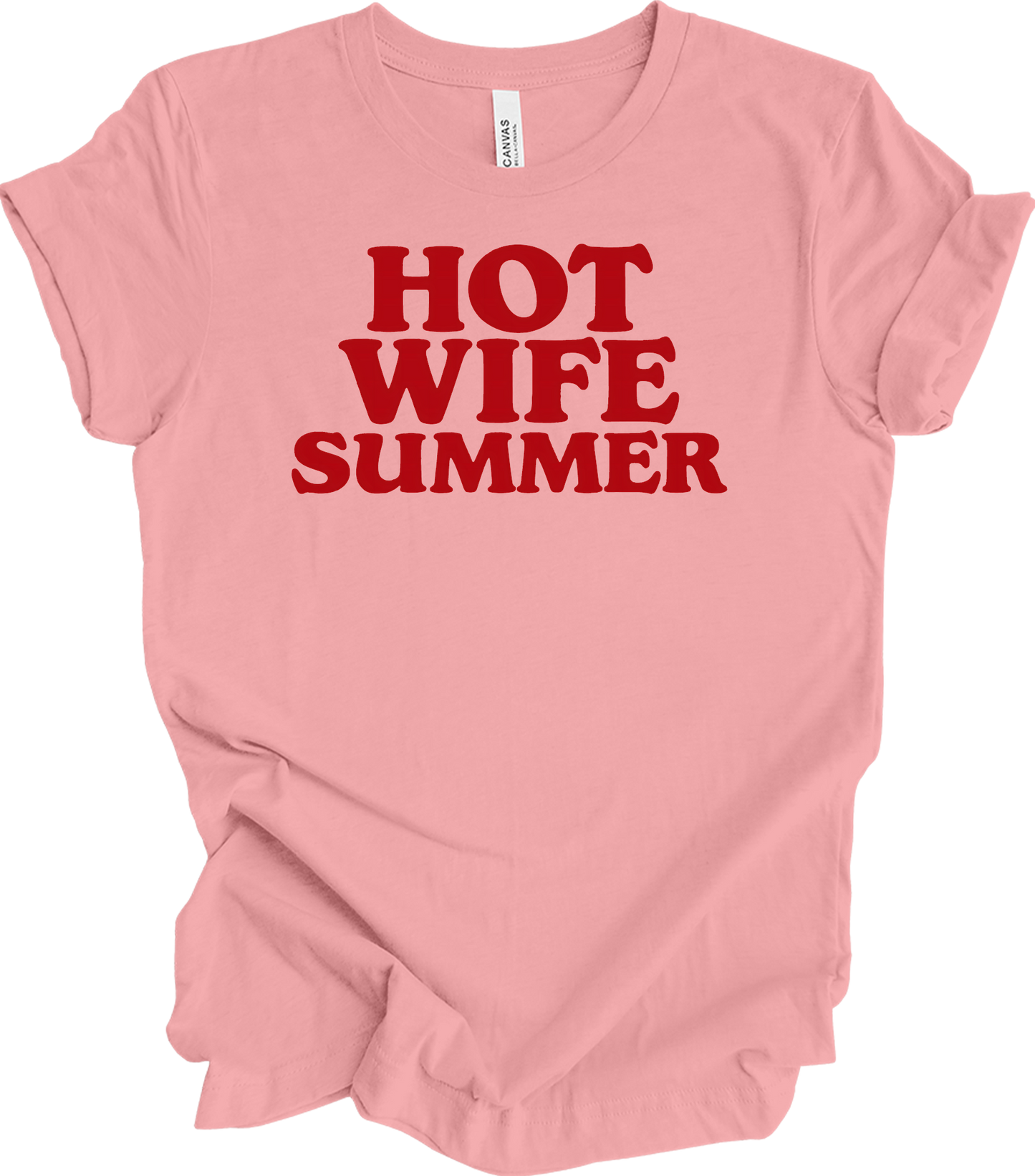 Hot Wife Summer - Fun Gift T-Shirt in Pink