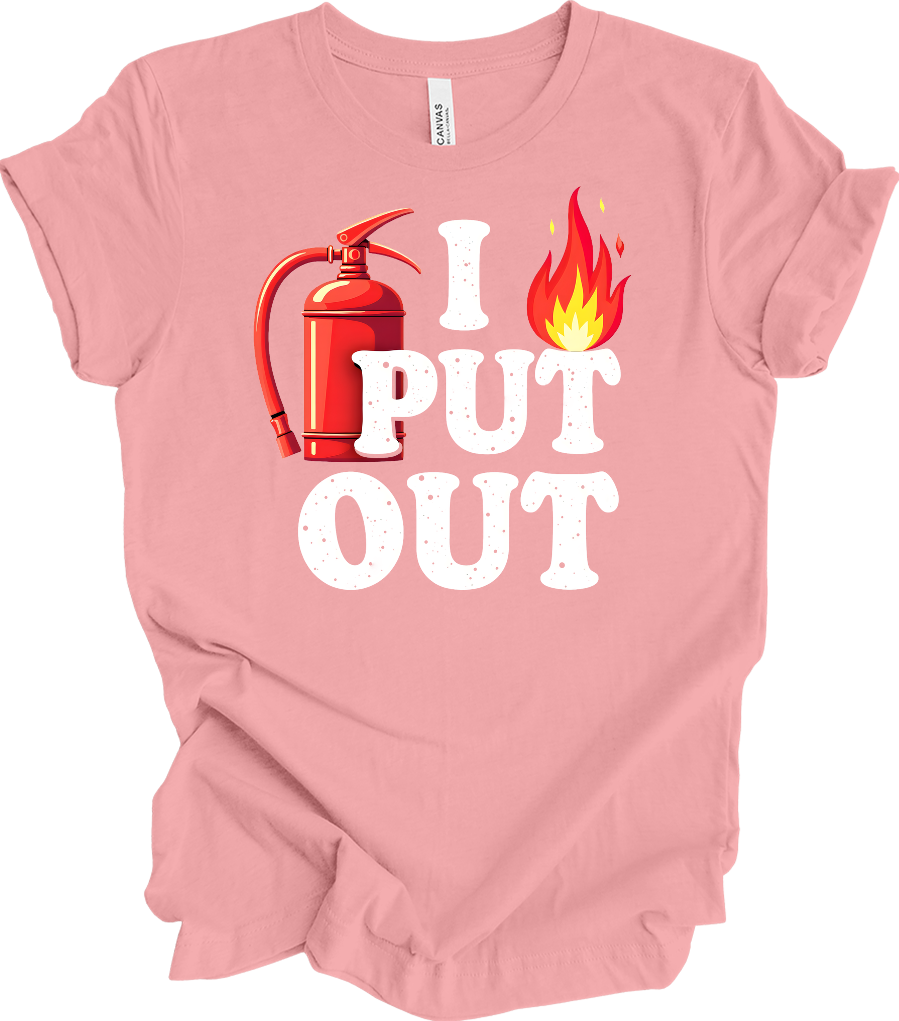 I Put Out Firefighter T-Shirt in Pink