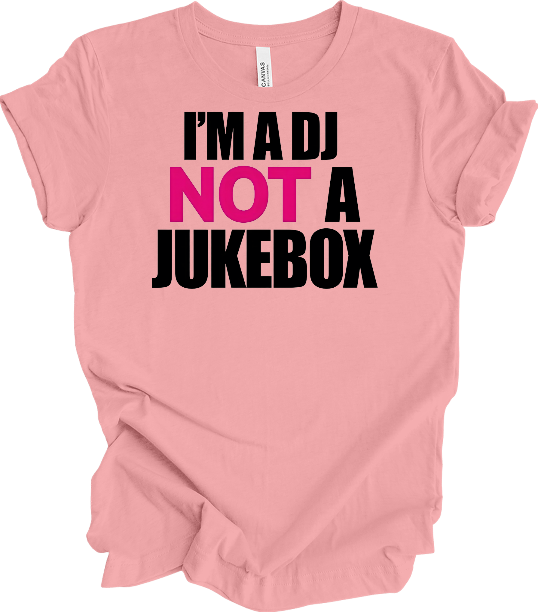 I'm A DJ Not A Jukebox T-Shirt in Pink