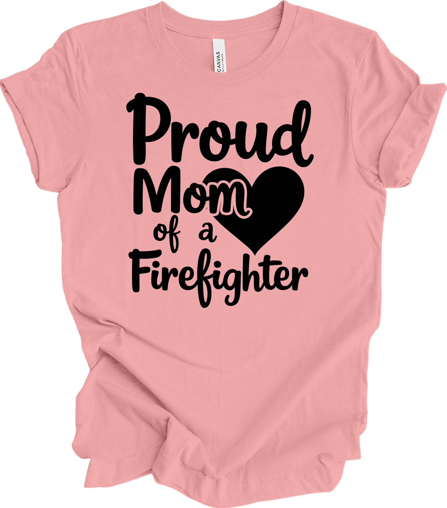 Proud Firefighter Mom T-Shirt in Pink