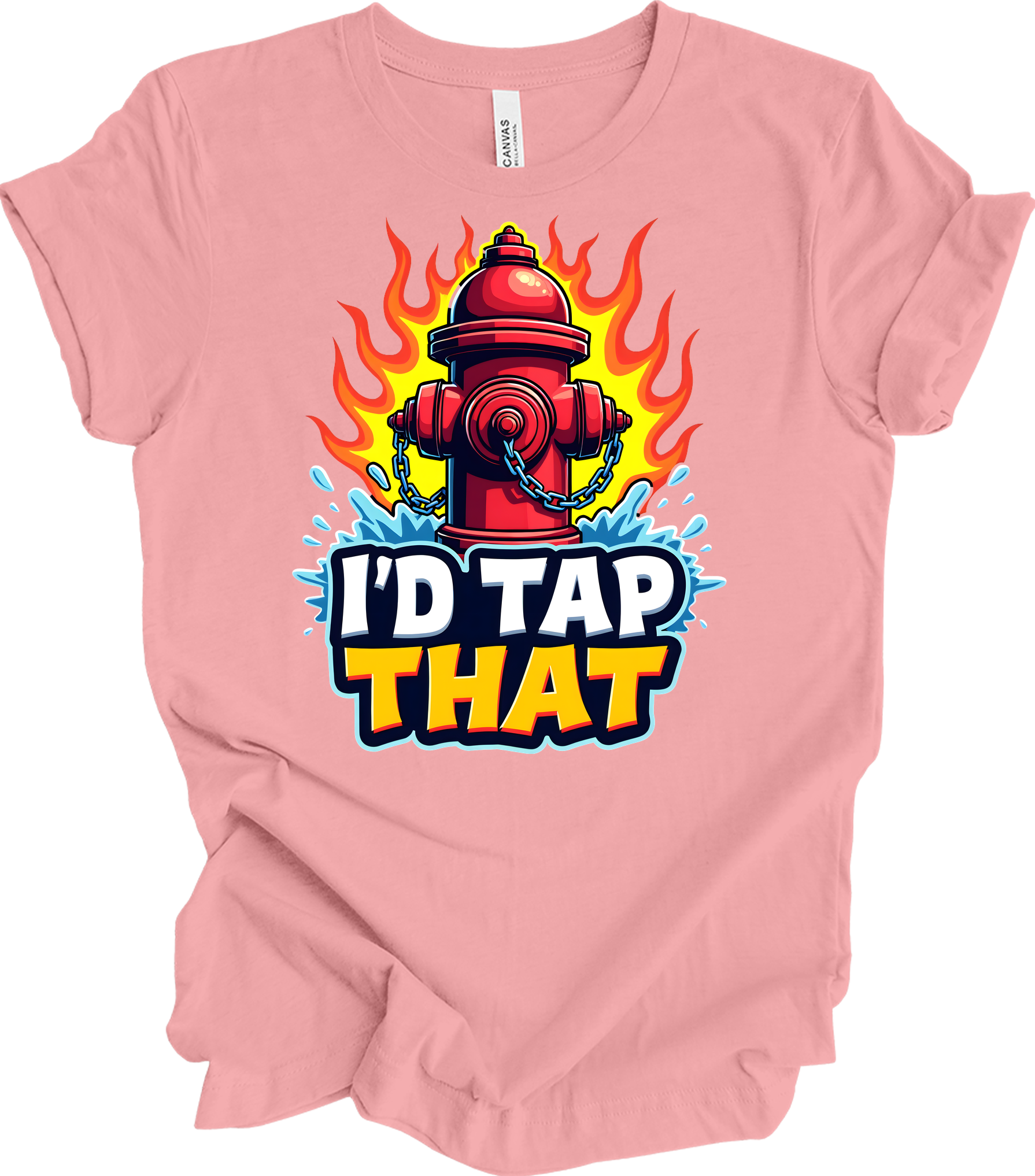 I'd Tap That Fire Hydrant T-Shirt in Pink