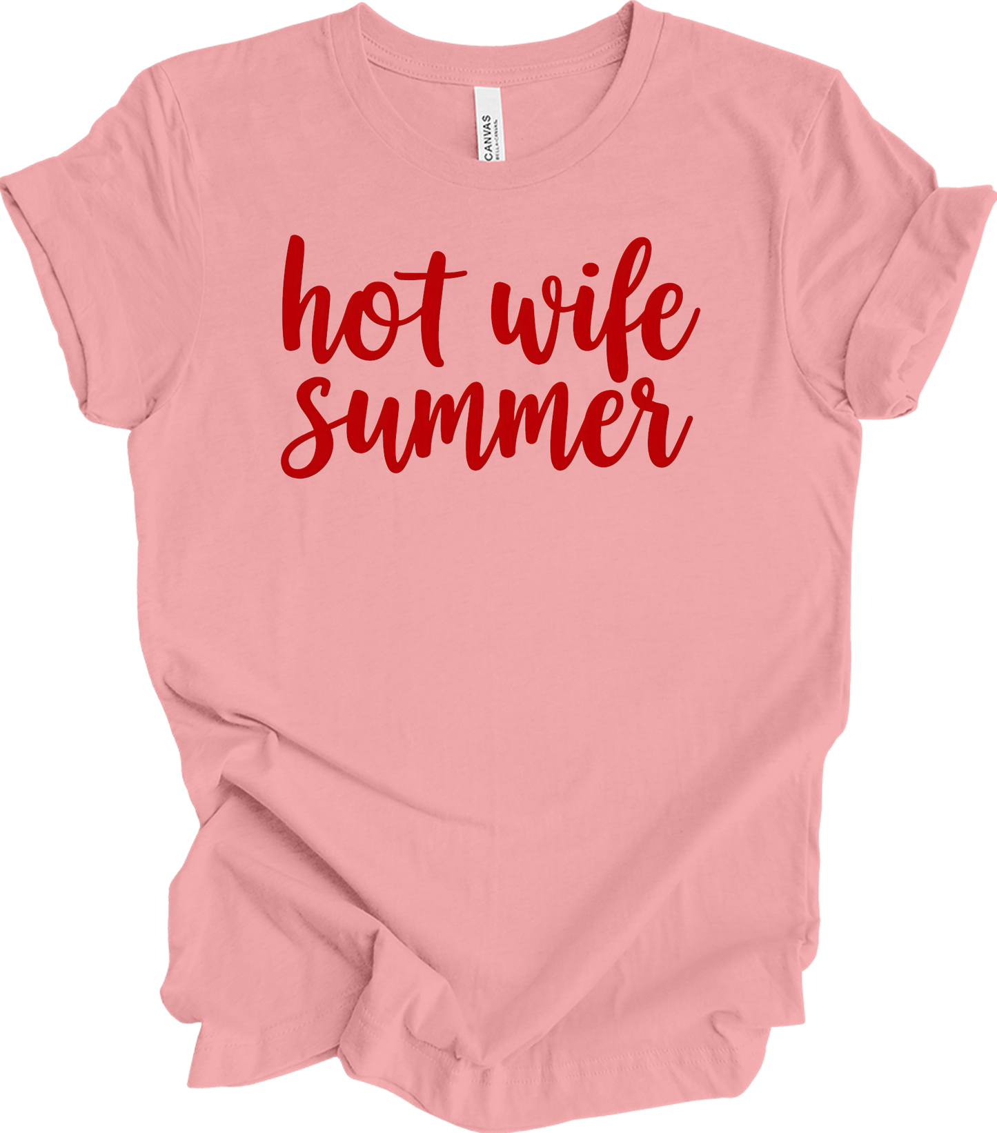 Hot Wife Summer - Fun & Stylish T-Shirt in Pink