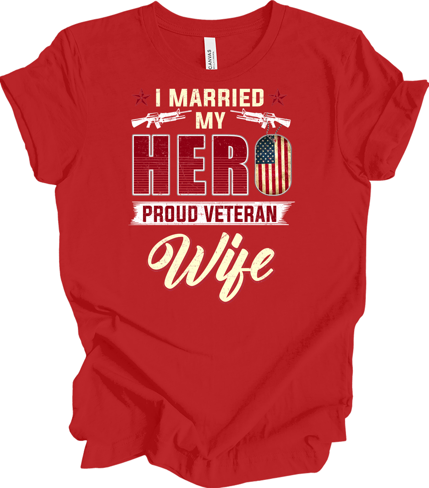 Proud Veteran Wife - I Married My Hero Patriotic T-Shirt in Red
