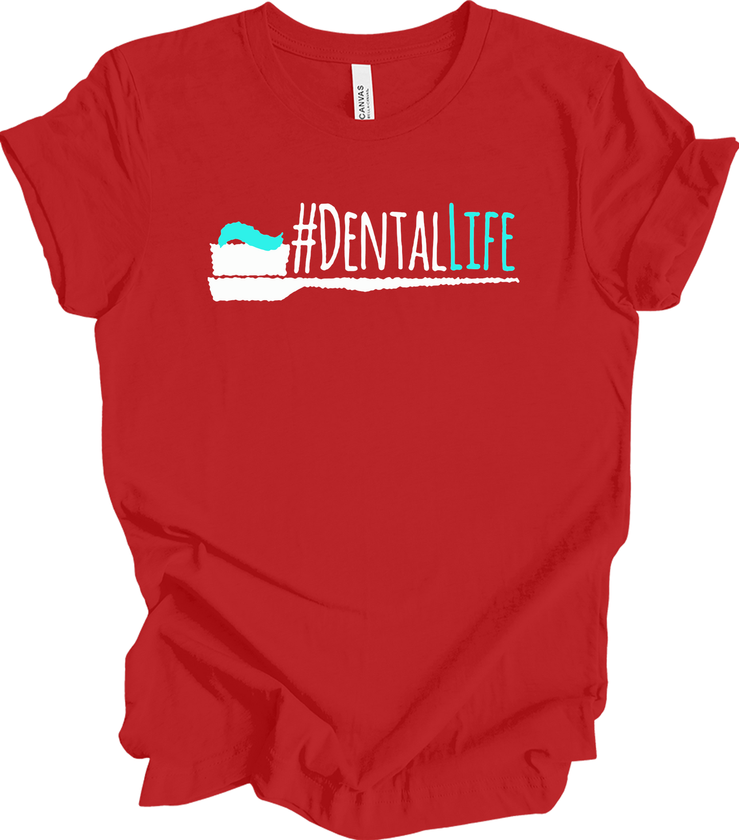 Funny #DentalLife for Dental Pros T-Shirt in Red