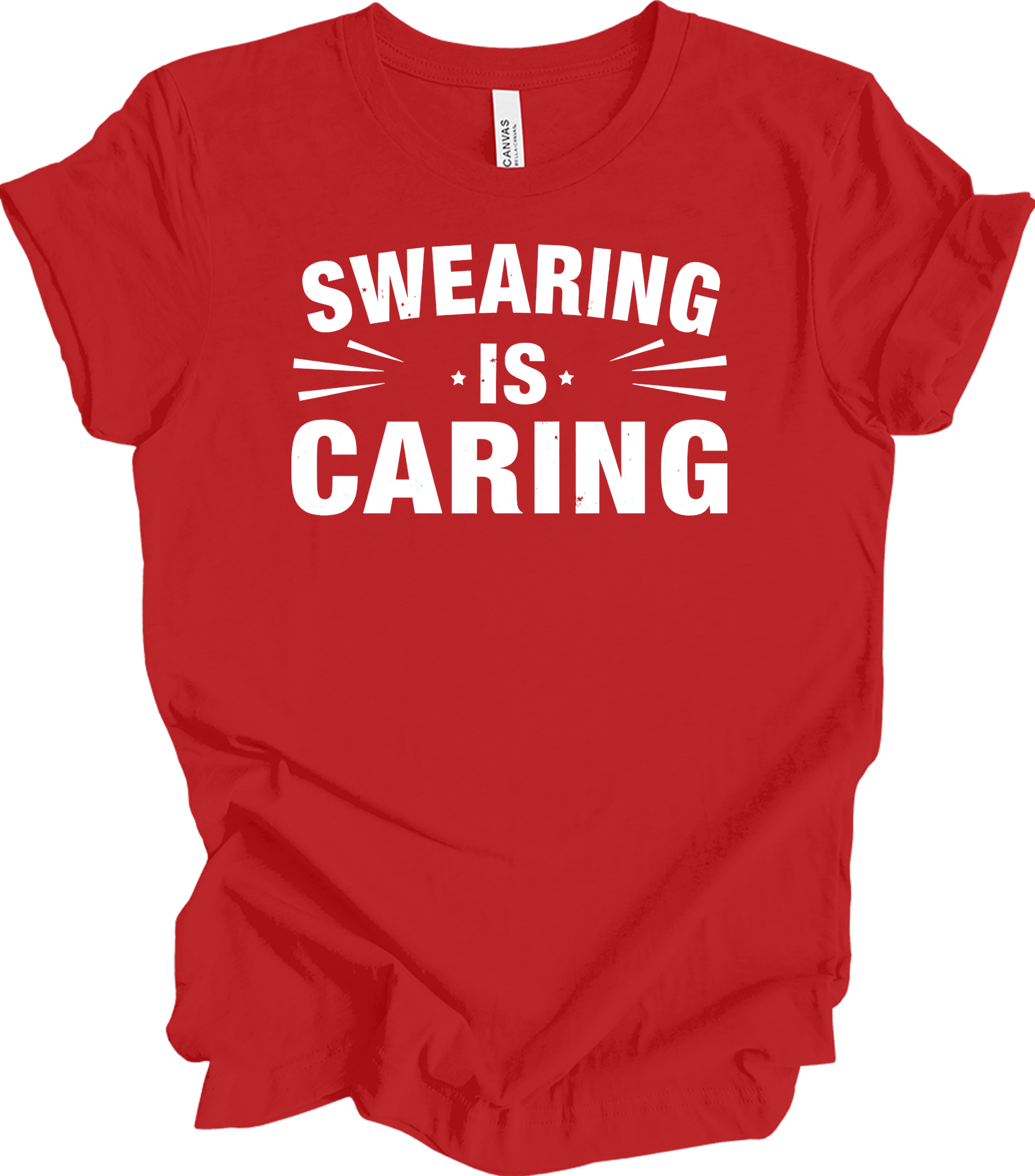 Swearing Is Caring Funny T-Shirt in Red