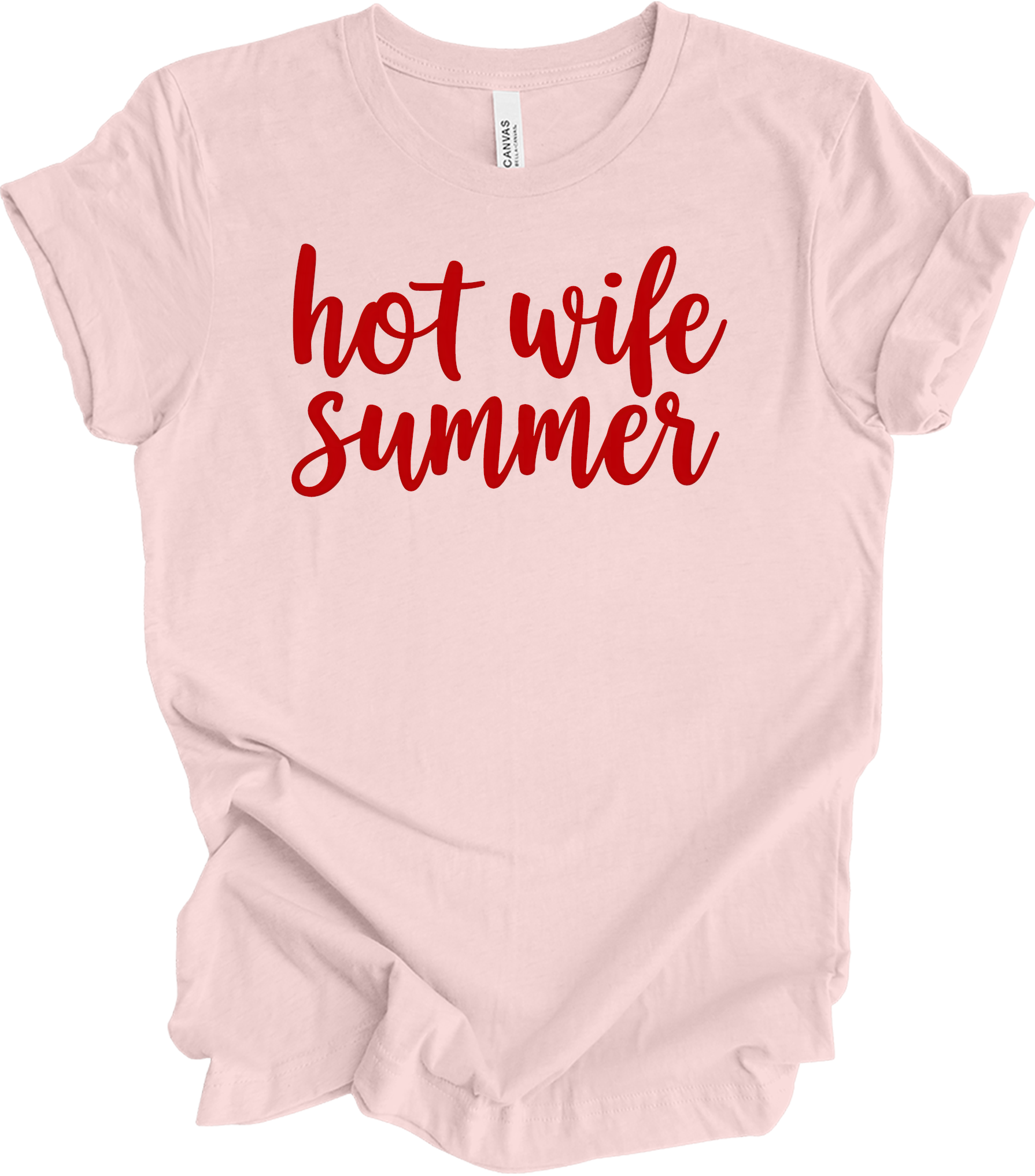 Hot Wife Summer - Fun & Stylish T-Shirt in Soft Pink